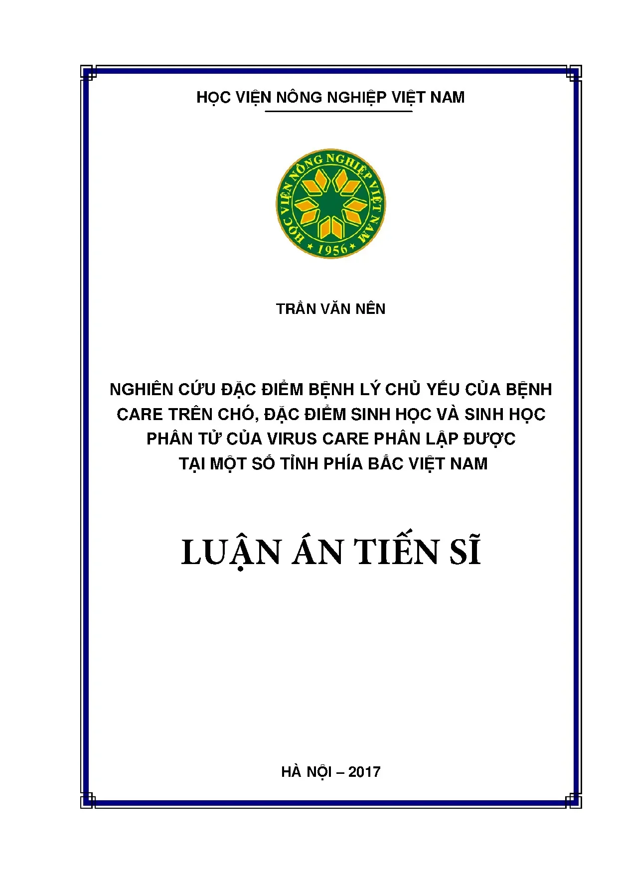 Nghiên cứu đặc điểm bệnh lý và virus care trên chó tại Việt Nam