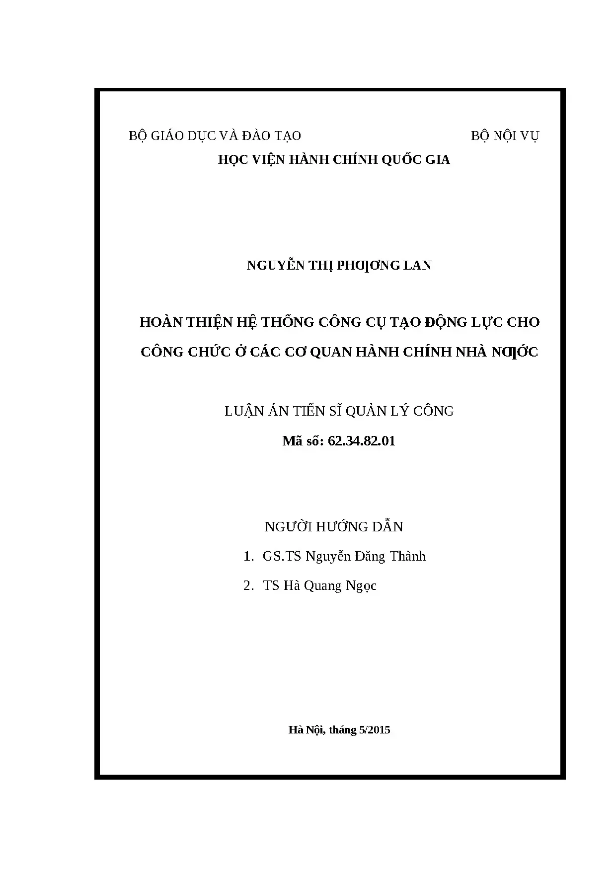 Hoàn thiện công cụ tạo động lực cho công chức hành chính nhà nước