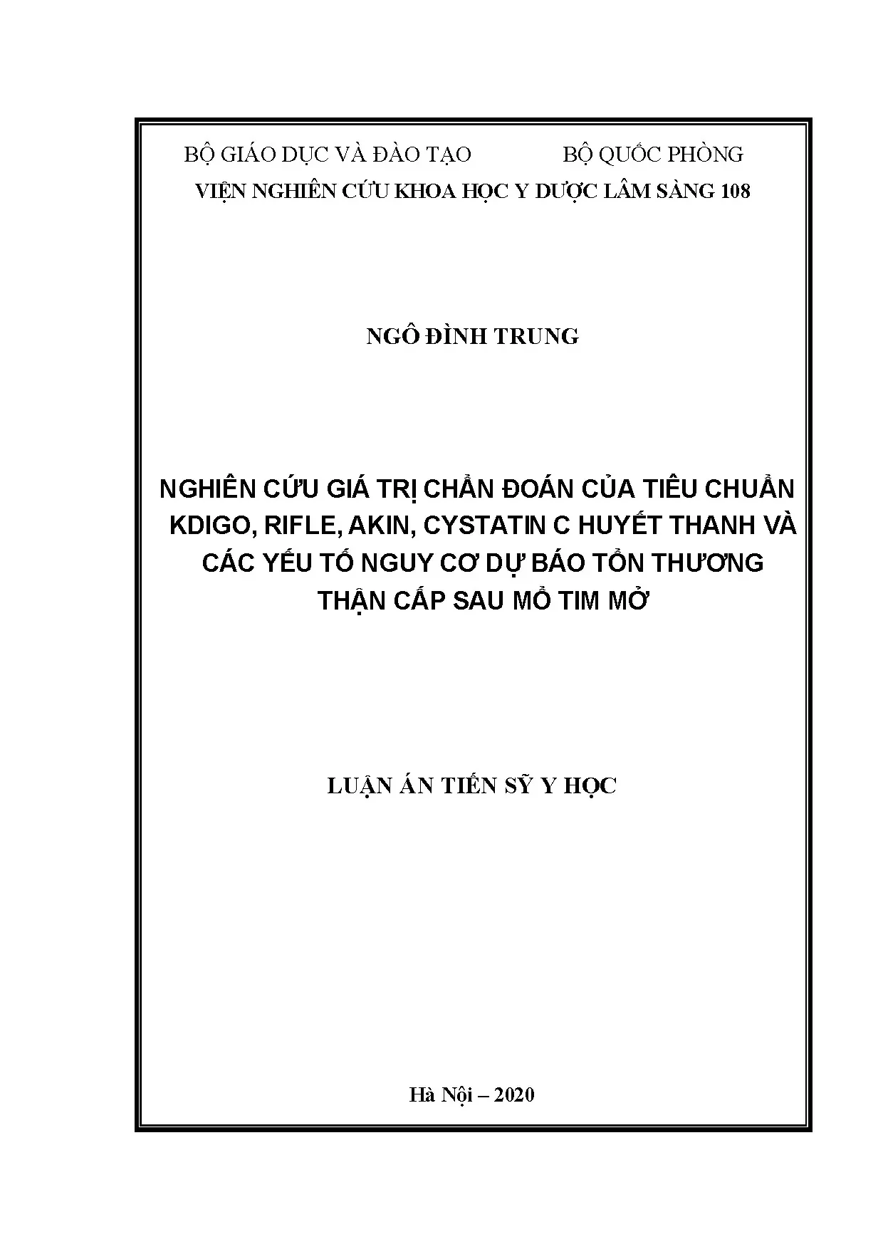 Giá trị chẩn đoán tổn thương thận cấp sau mổ tim: KDIGO, RIFLE, AKIN, Cystatin C