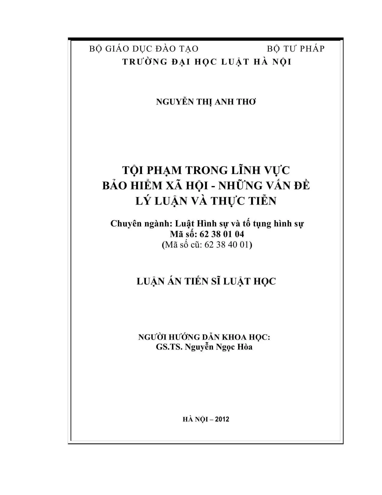 Tội phạm bảo hiểm xã hội: Lý luận và thực tiễn - Luận án TS