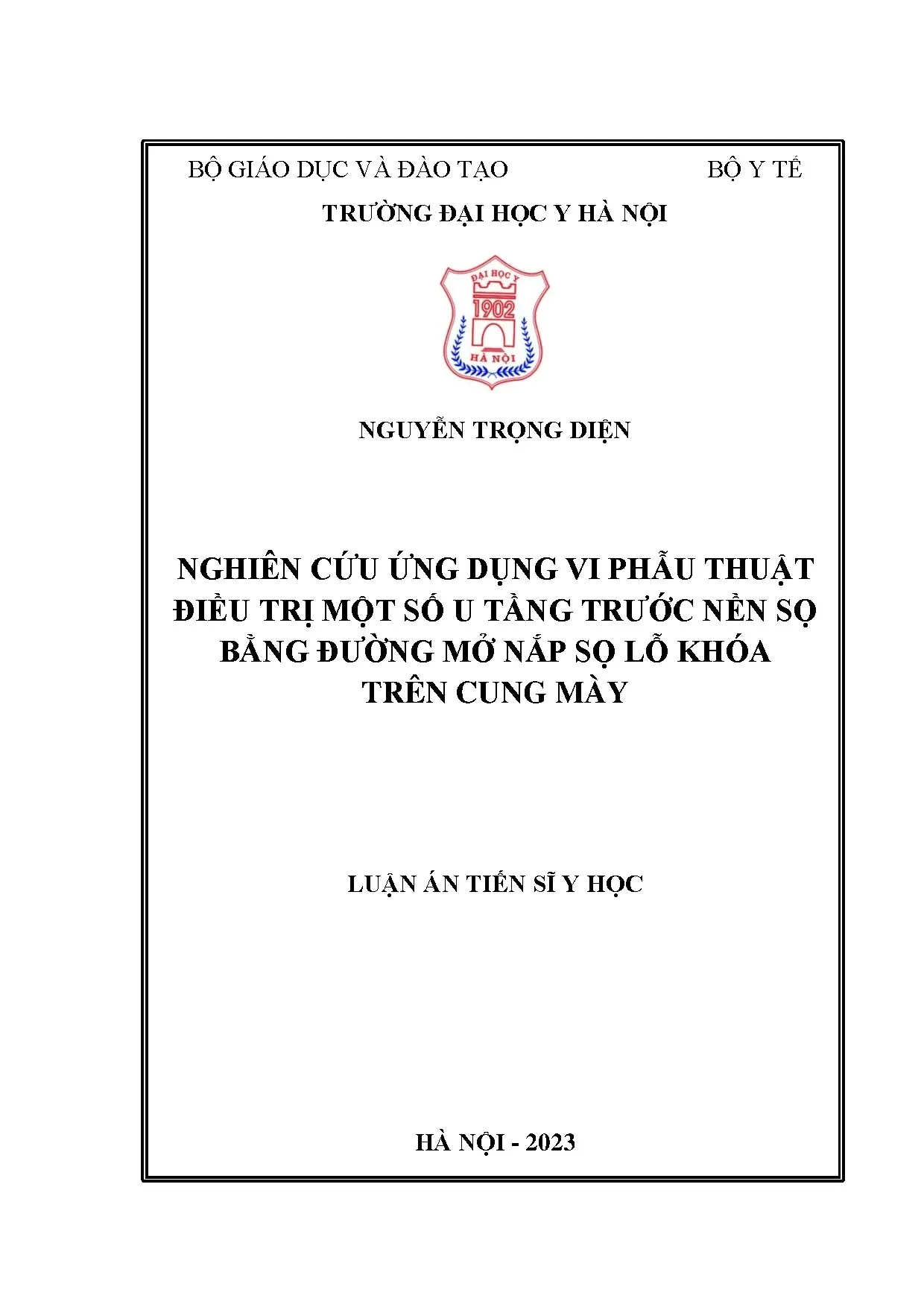 Vi phẫu thuật lỗ khóa cung mày chữa u tầng trước nền sọ