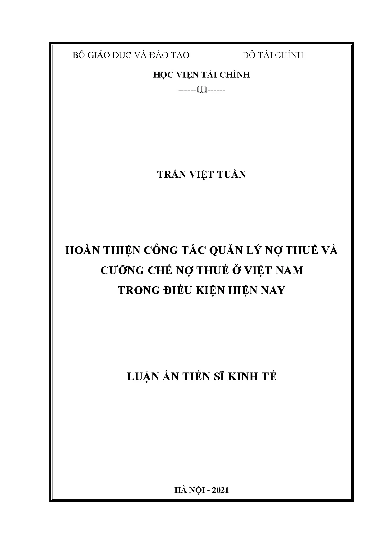 Hoàn thiện quản lý nợ thuế và cưỡng chế nợ thuế Việt Nam