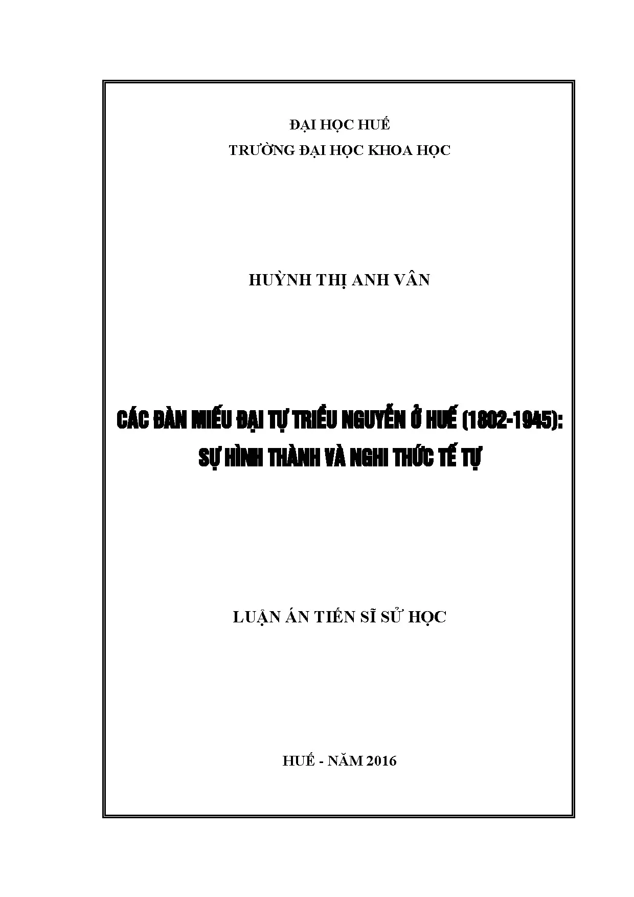 Các đàn miếu đại tự triều Nguyễn ở Huế (1802-1945)