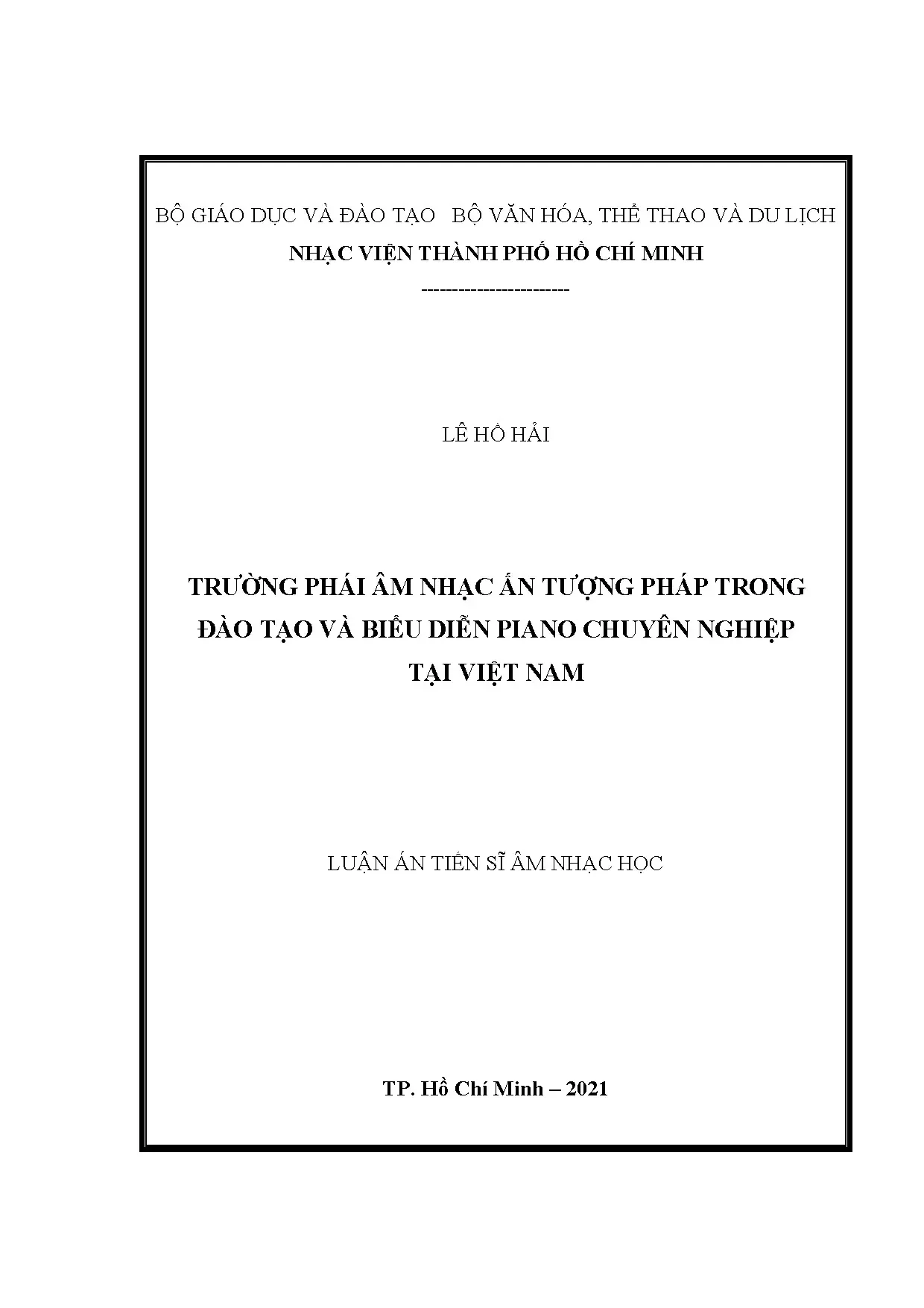 Luận án tiến sĩ âm nhạc học trường phái âm nhạc ấn tượng pháp trong đào tạo và biểu diễn piano chuyên nghiệp tại việt nam