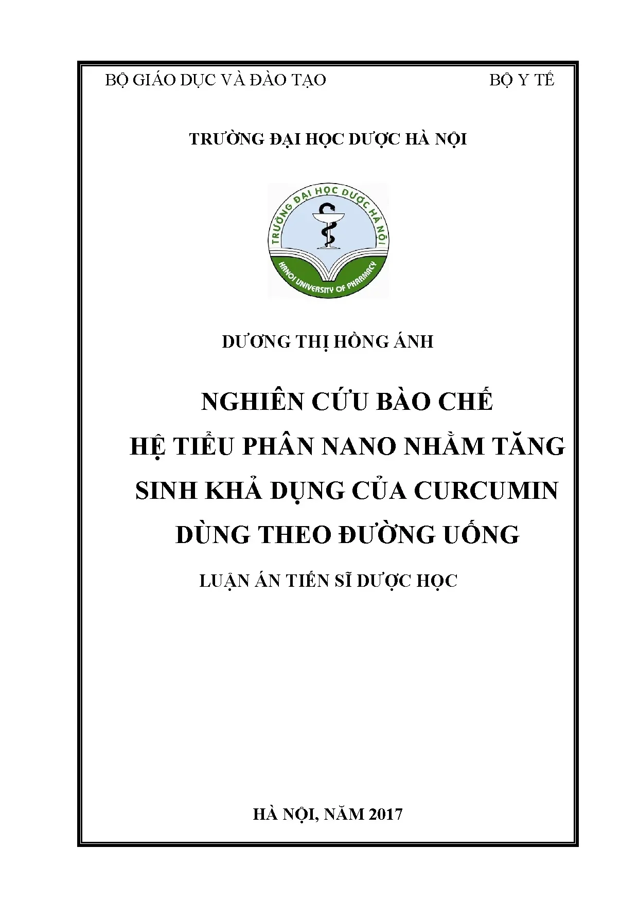 Luận án bào chế hệ tiểu phân nano tăng sinh khả dụng curcumin