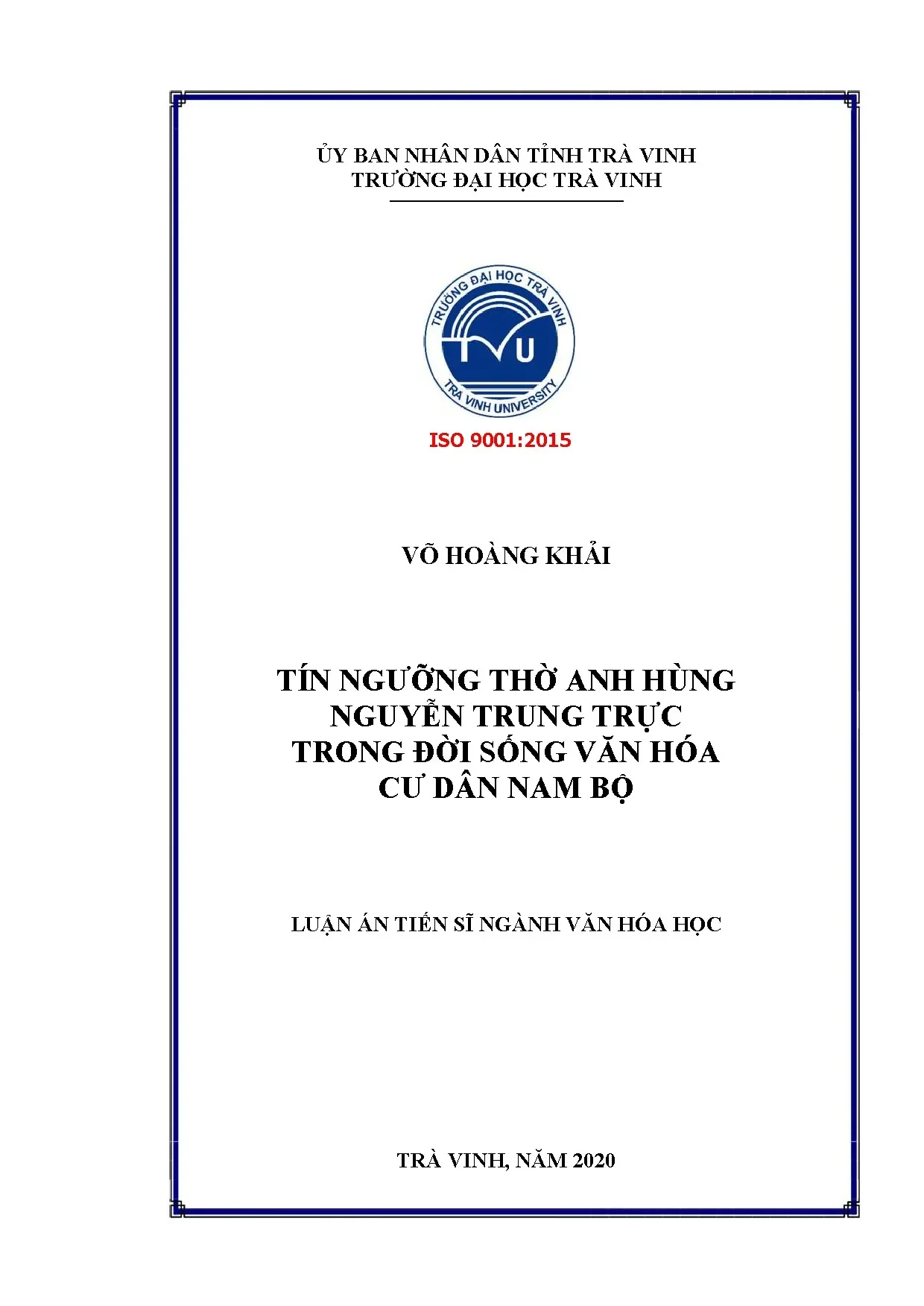 Tín ngưỡng thờ Anh hùng Nguyễn Trung Trực ở Nam Bộ