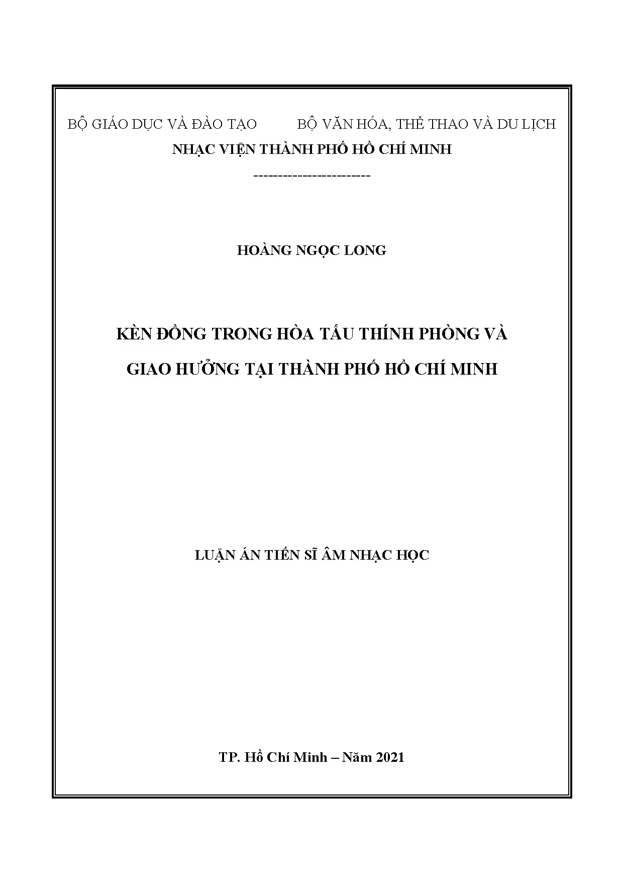 Luận án tiến sĩ âm nhạc học kèn đồng trong hòa tấu thính phòng và giao hưởng tại thành phố hồ chí minh