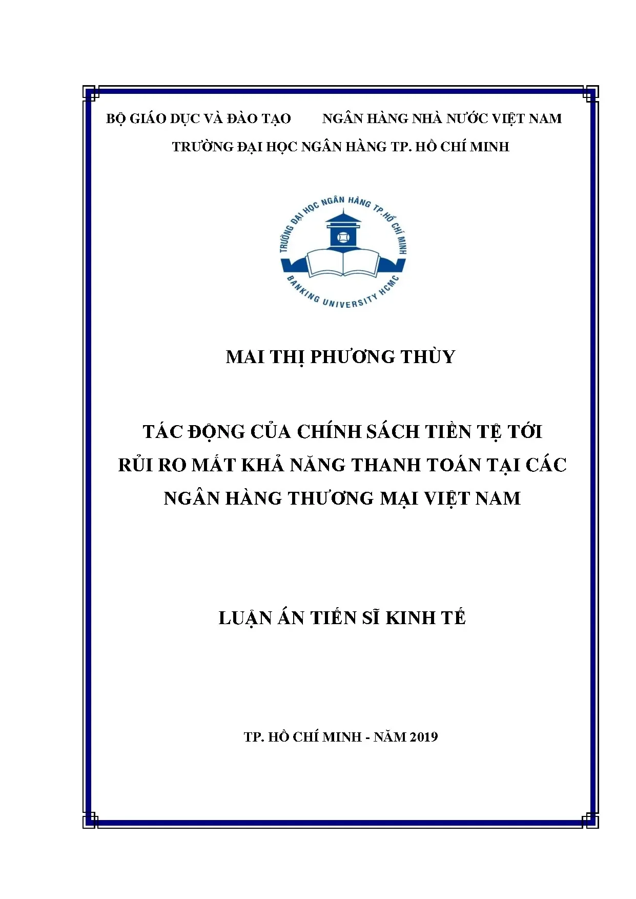 Tác động chính sách tiền tệ đến rủi ro NHTM Việt Nam