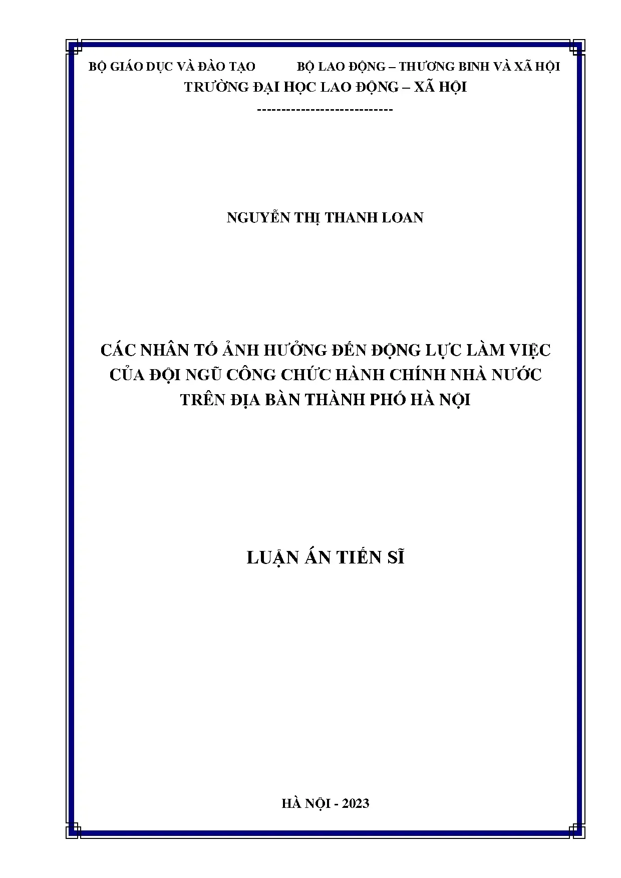 Các nhân tố ảnh hưởng đến động lực làm việc của đội ngũ công chức hành chính