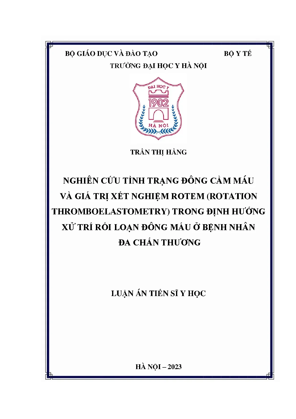 Giá trị ROTEM trong xử trí rối loạn đông máu đa chấn thương