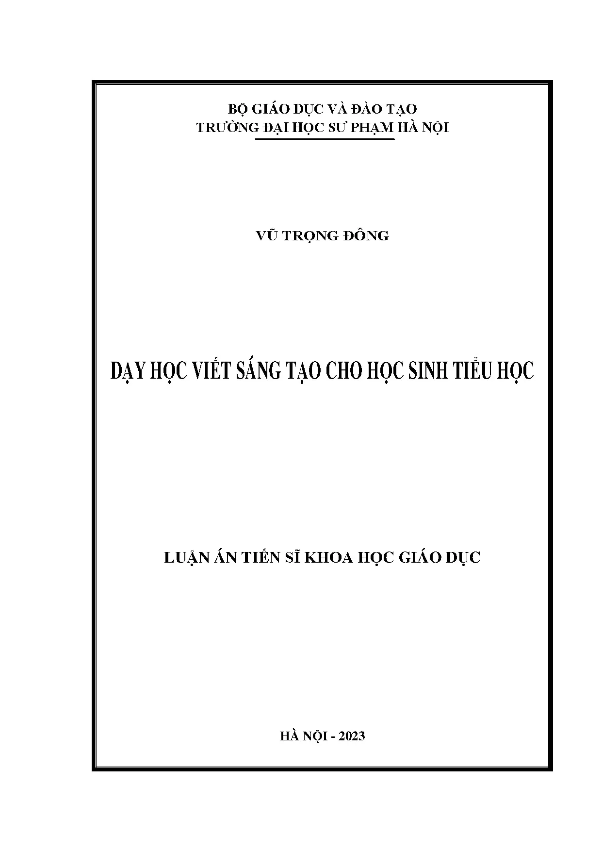 Dạy học viết sáng tạo cho học sinh tiểu học - Luận án TS