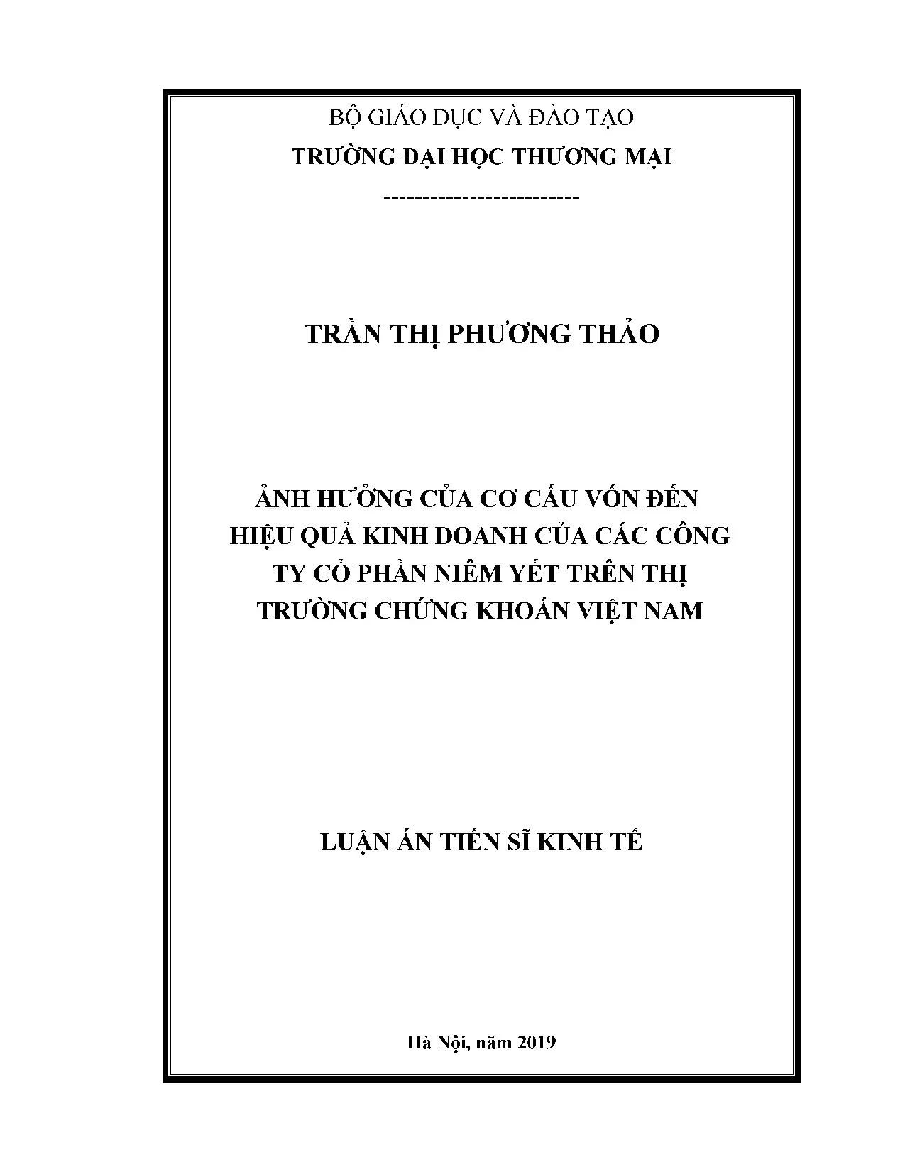 Luận án tiến sĩ ảnh hưởng của cơ cấu vốn đến hiệu quả kinh d