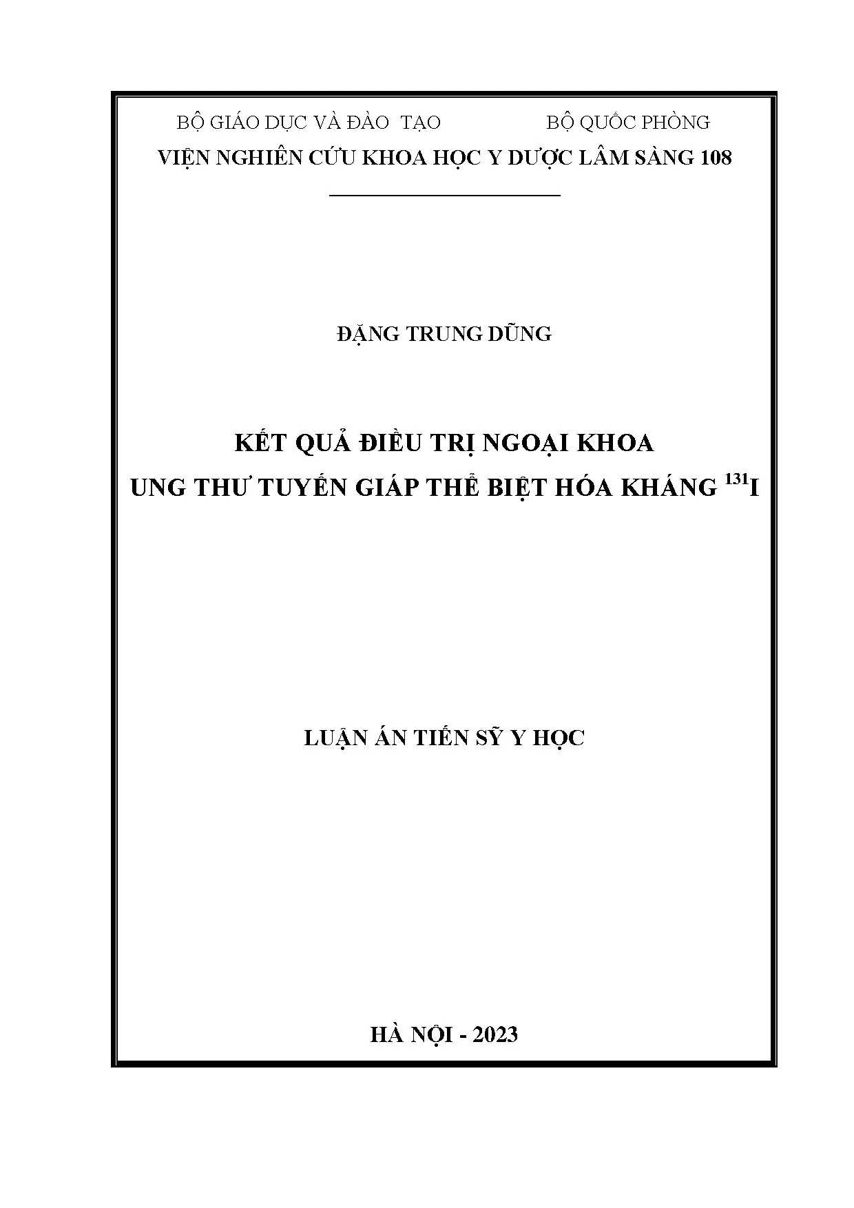 Kết quả phẫu thuật ung thư tuyến giáp thể biệt hóa kháng 131I