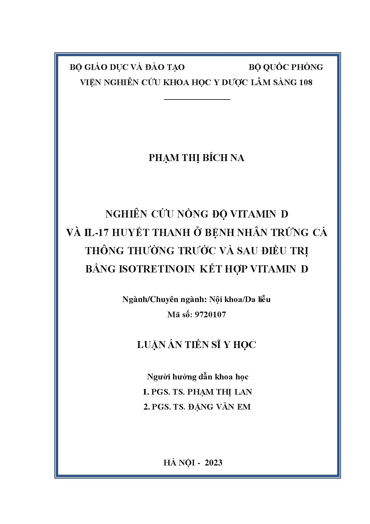Nghiên cứu vitamin D, IL-17 huyết thanh ở bệnh nhân trứng cá