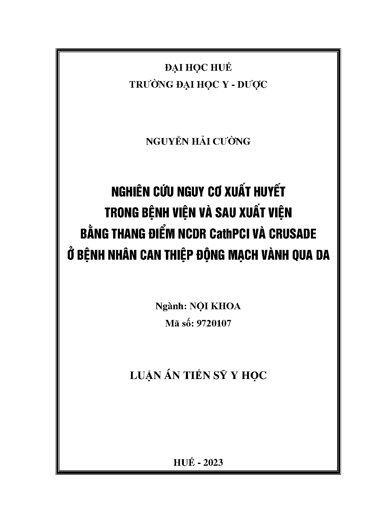 Nguy cơ xuất huyết sau can thiệp động mạch vành: Thang điểm NCDR & CRUSADE
