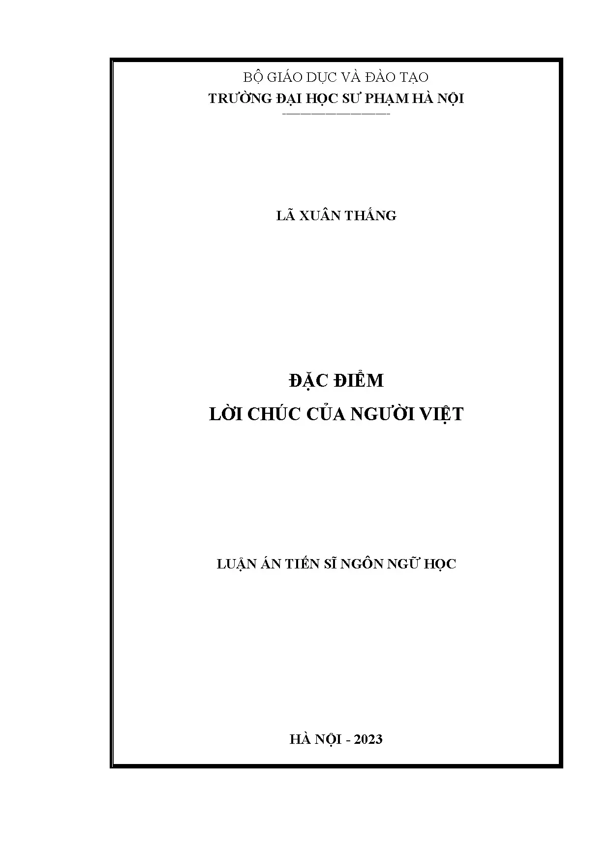 Đặc điểm lời chúc của người Việt: Luận án Tiến sĩ Ngôn ngữ học