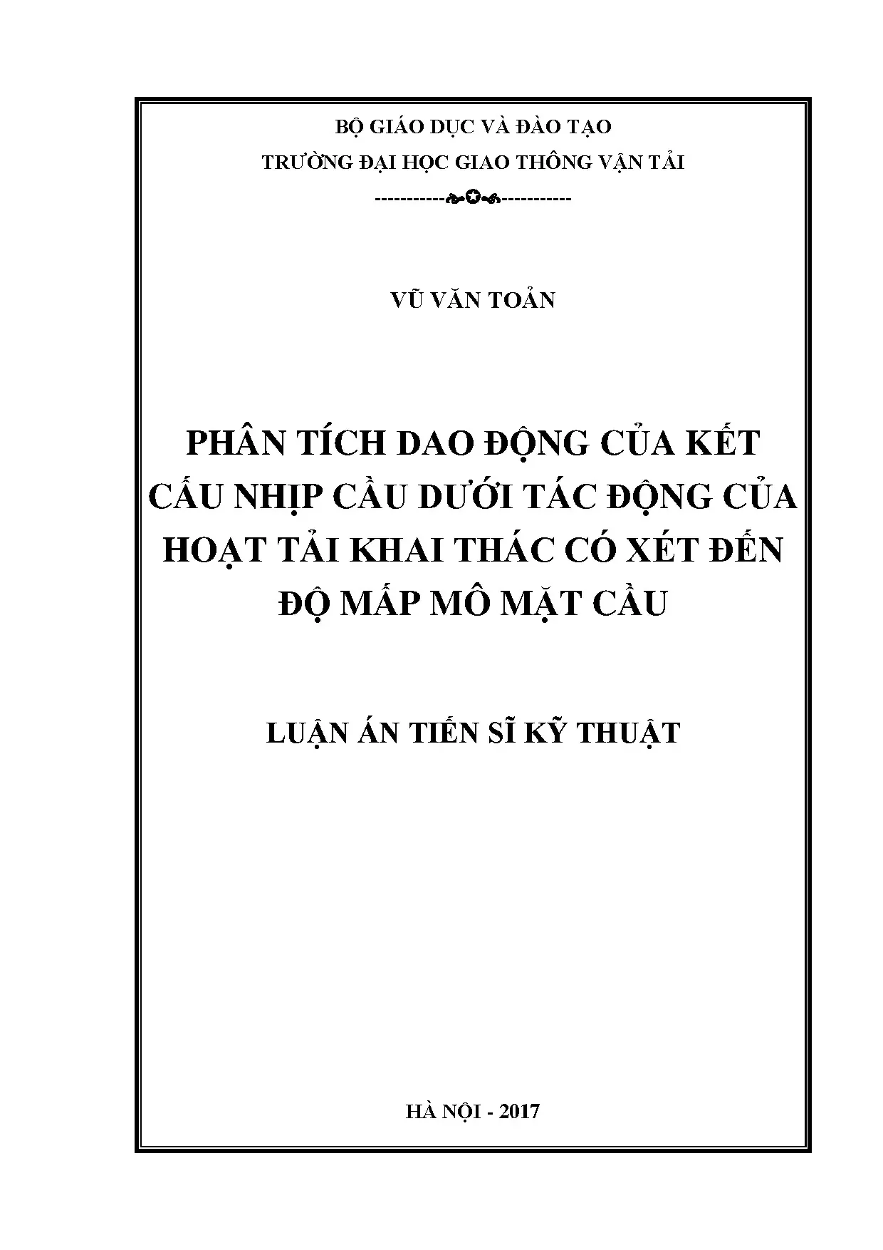 Phân tích dao động nhịp cầu với hoạt tải và mấp mô