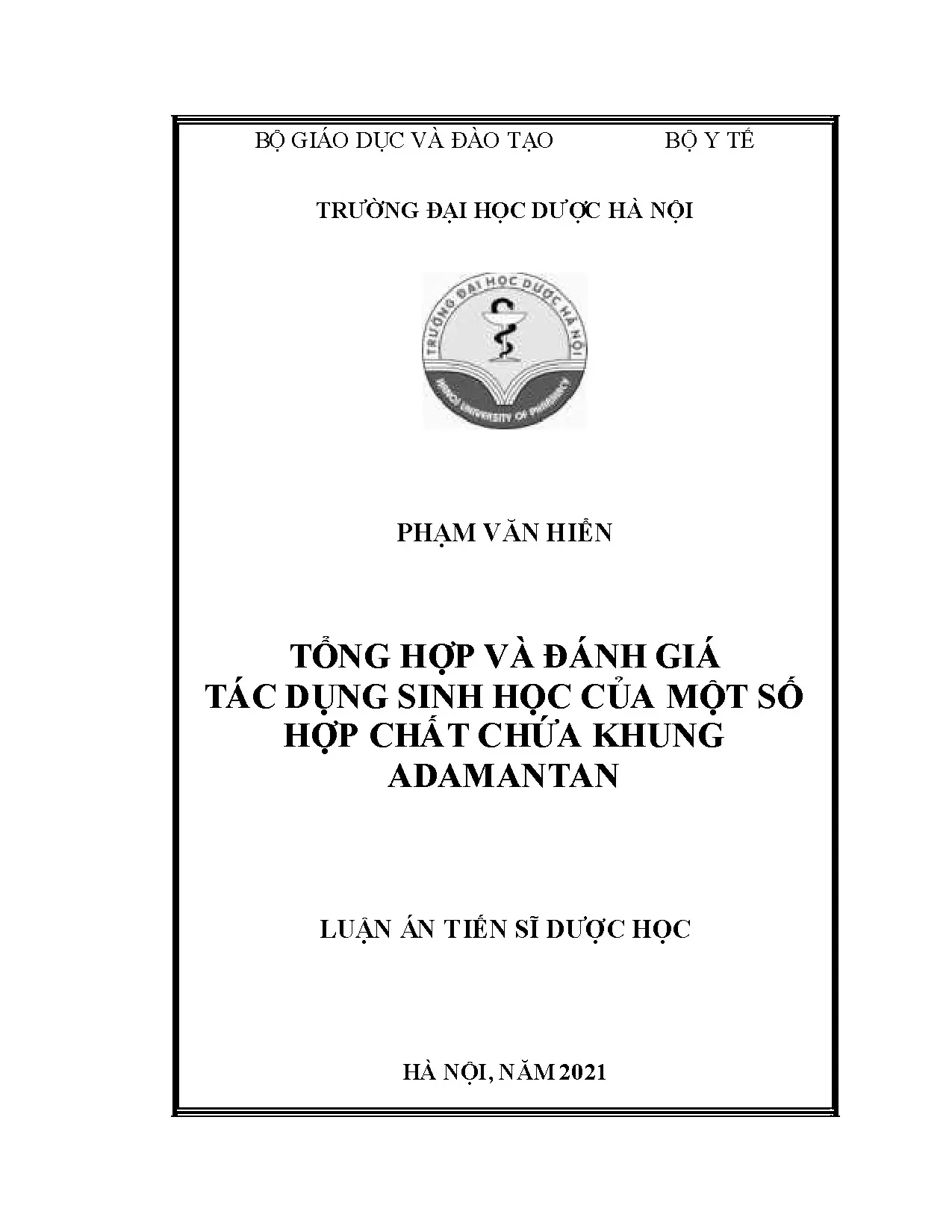 Tổng hợp hợp chất khung adamantan và đánh giá tác dụng sinh học