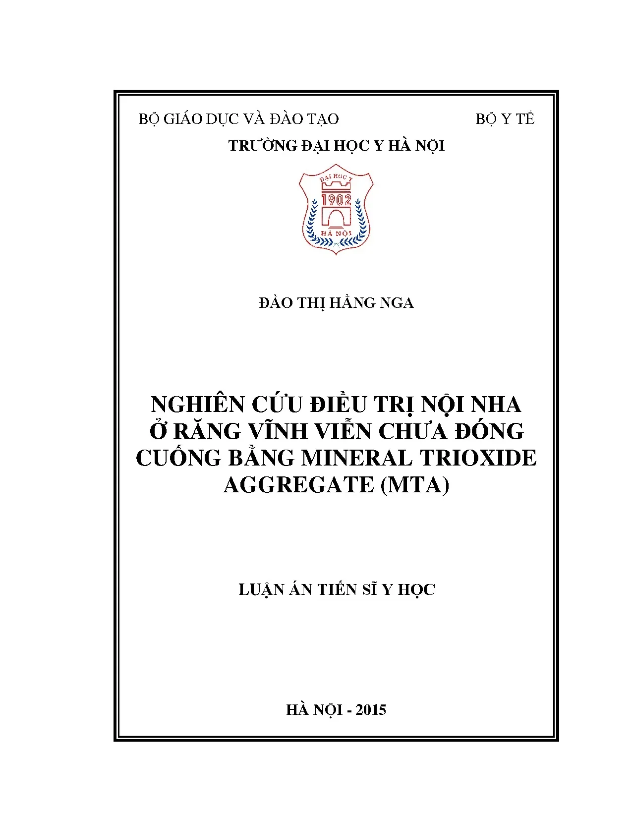Điều trị nội nha răng vĩnh viễn chưa đóng cuống bằng MTA