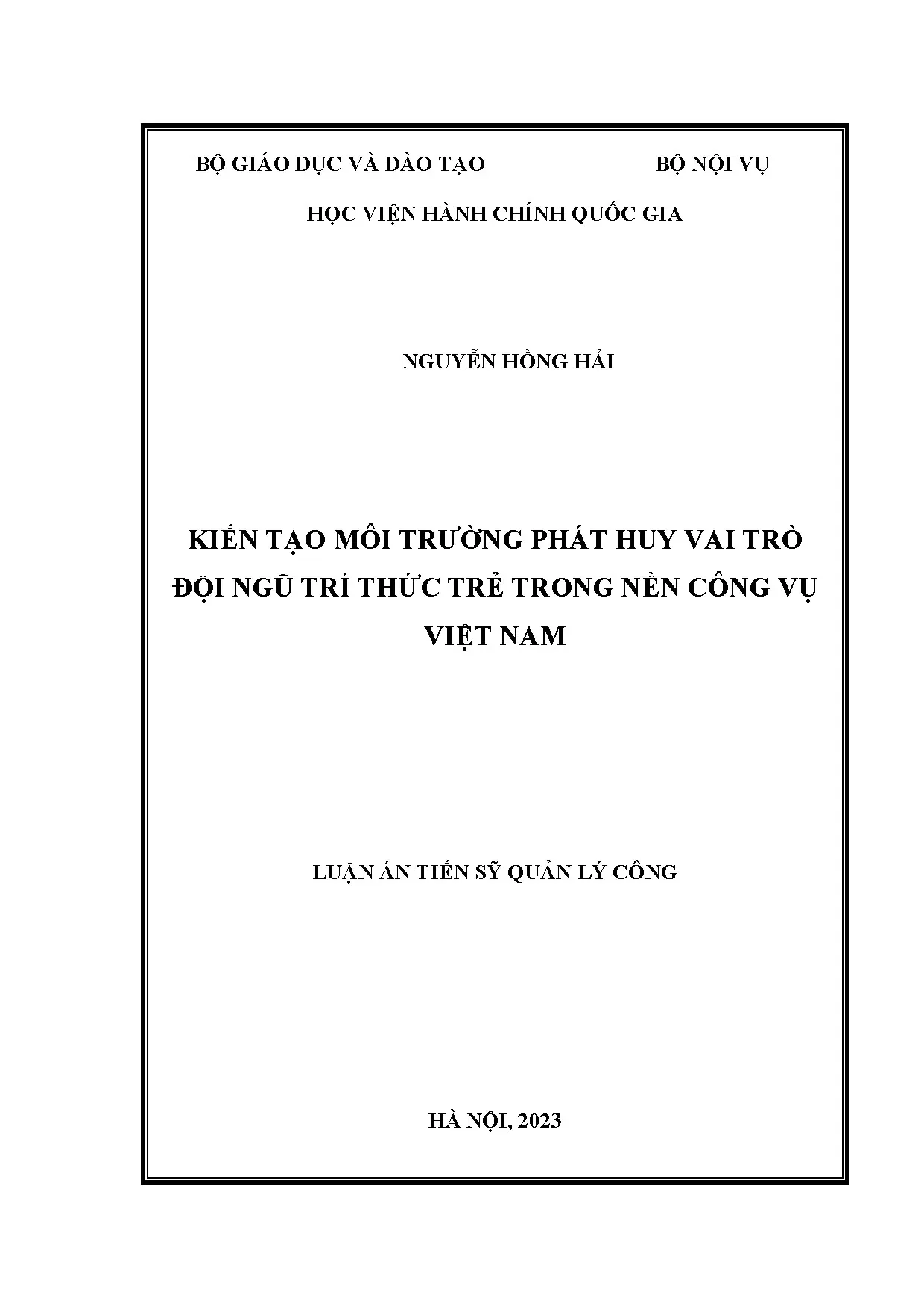 Luận án kiến tạo môi trường phát huy vai trò đội ngũ trí thức trẻ