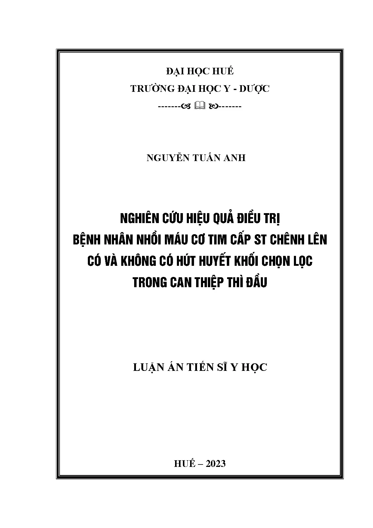 Hiệu quả hút huyết khối trong can thiệp nhồi máu cơ tim cấp
