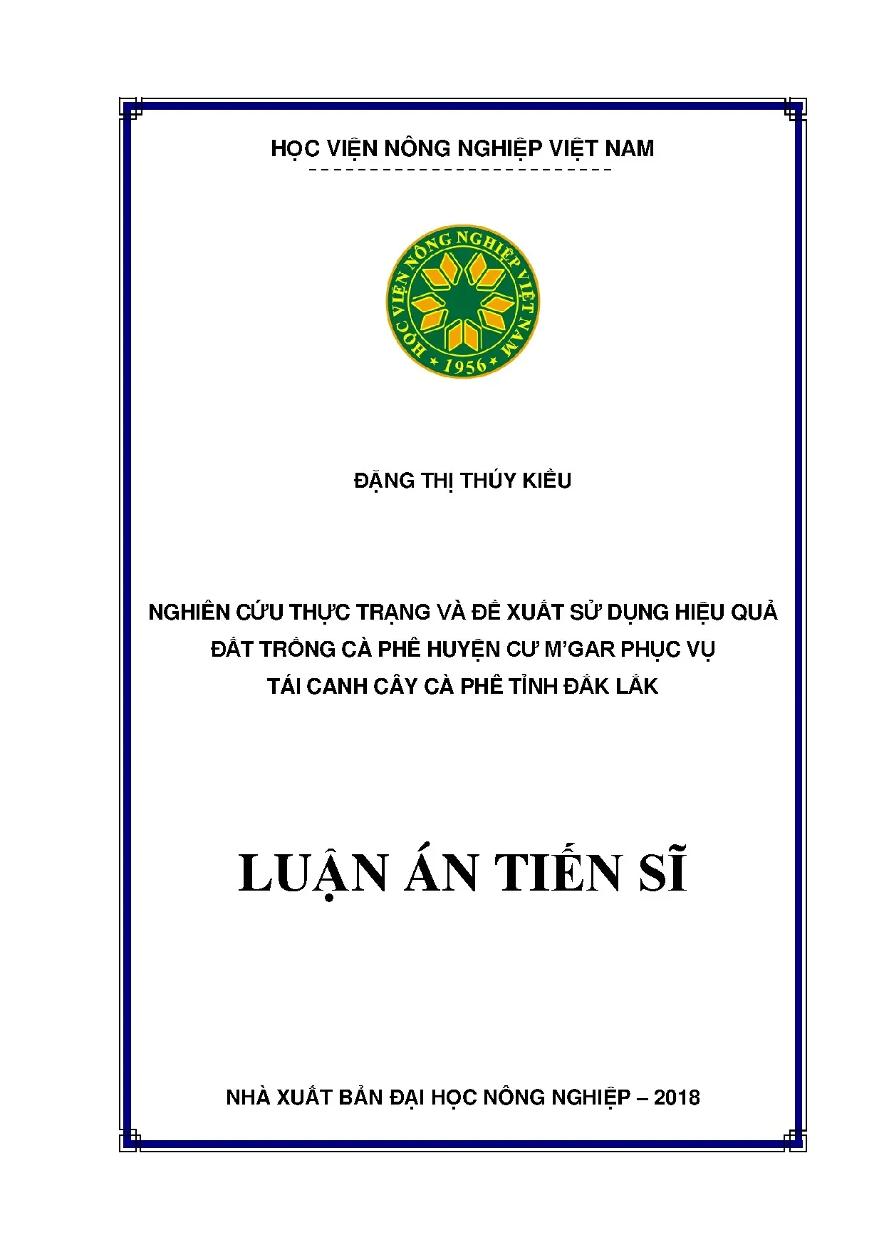 Nghiên cứu thực trạng và đề xuất sử dụng đất trồng cà phê tại Cư M'gar