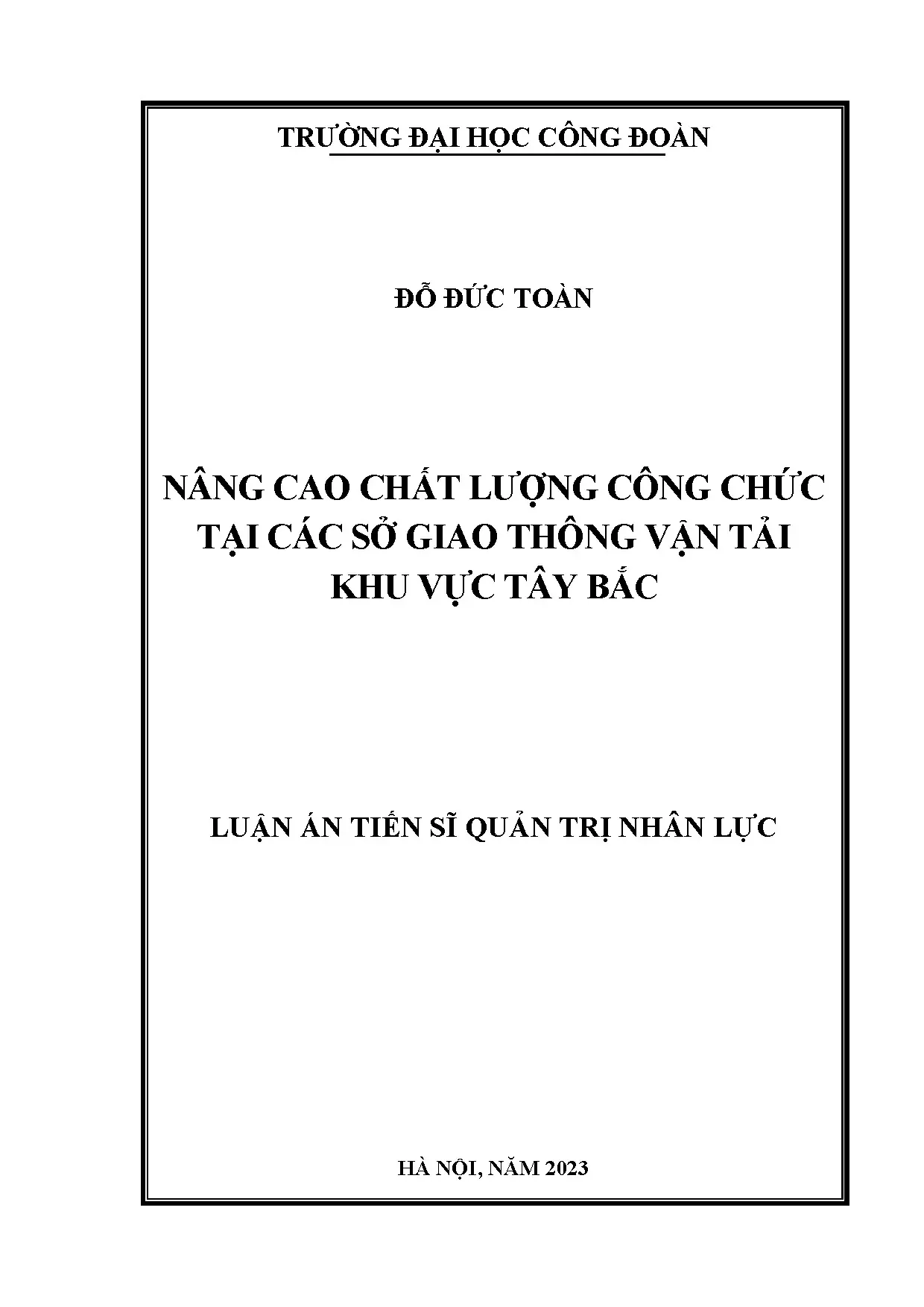 Nâng cao chất lượng công chức Sở GTVT Tây Bắc