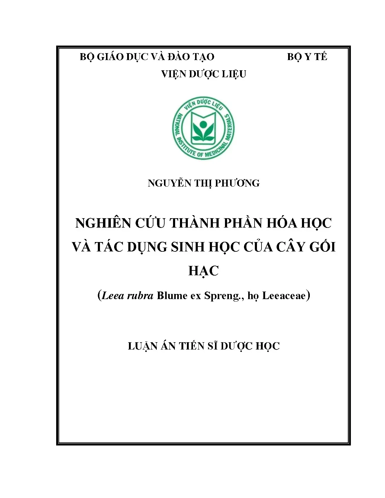 Nghiên cứu thành phần hóa học và tác dụng sinh học của cây Gối hạc
