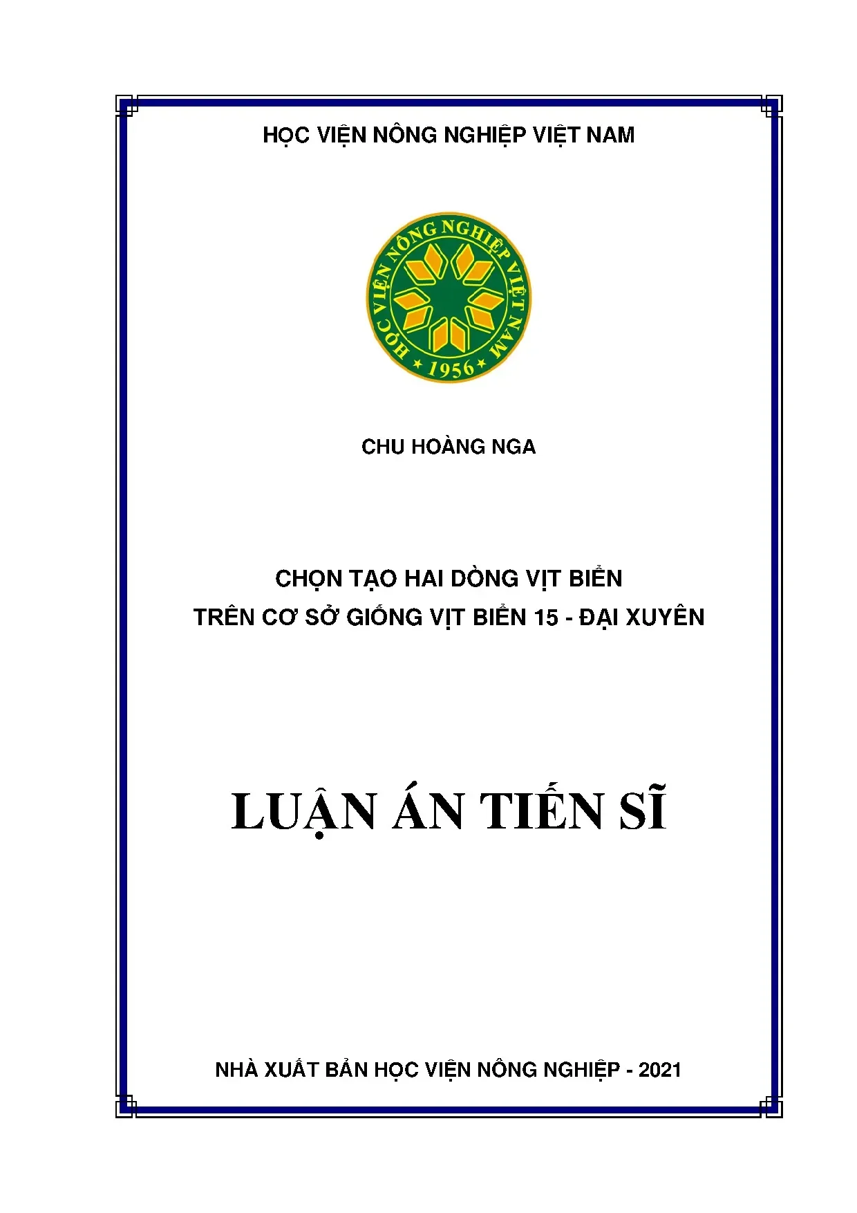 Chọn tạo hai dòng vịt biển trên cơ sở giống vịt biển 15 đại xuyên