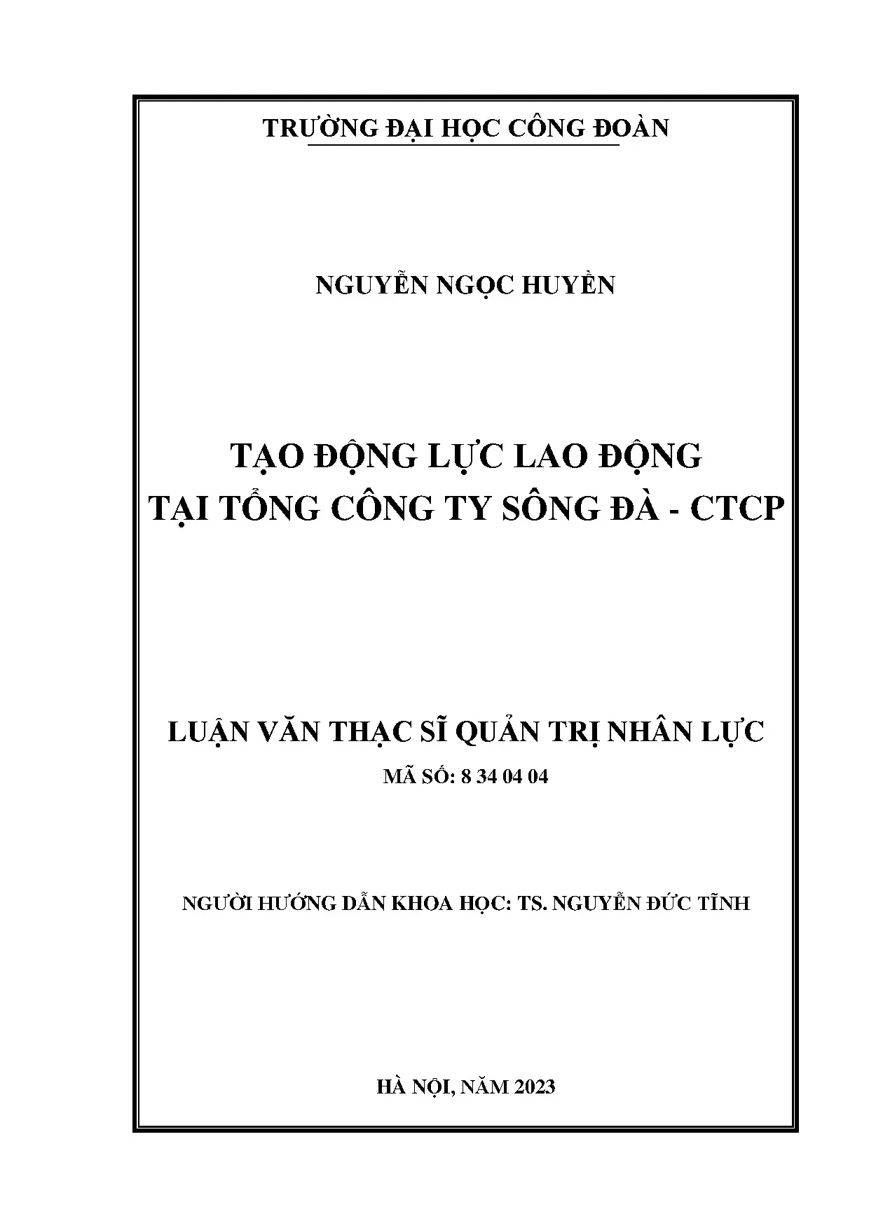 Tạo động lực lao động hiệu quả tại Tổng công ty Sông Đà