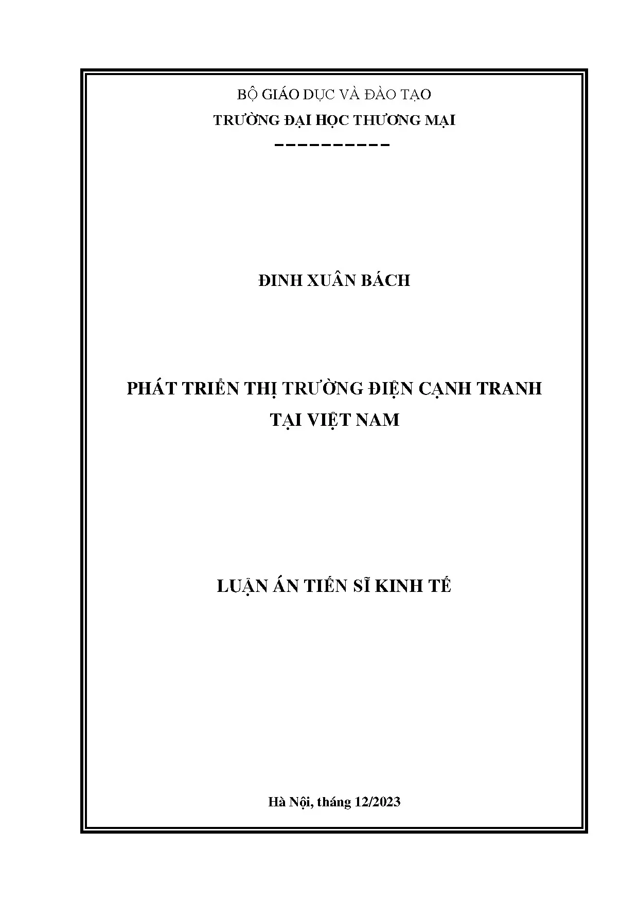 Phát triển thị trường điện cạnh tranh Việt Nam: Luận án TS