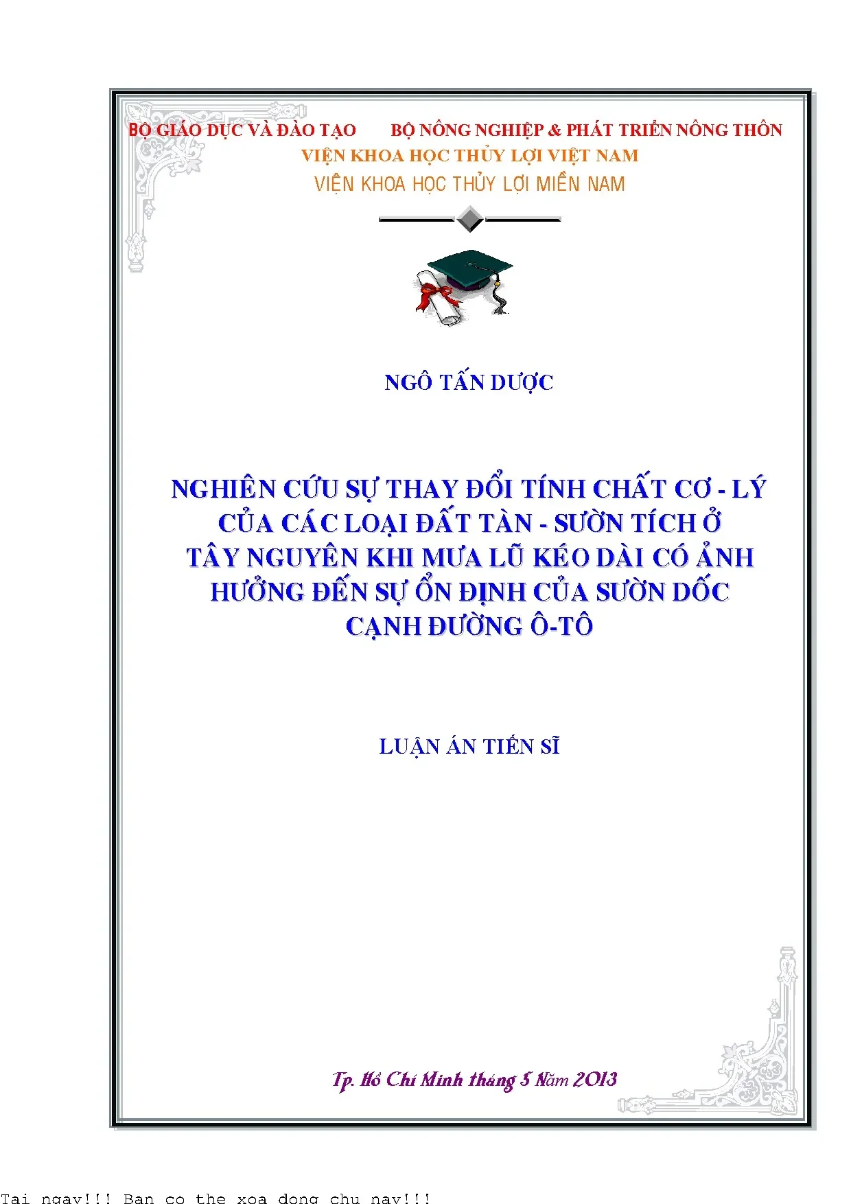 Nghiên cứu ảnh hưởng của mưa lũ đến tính ổn định của sườn dốc Tây Nguyên