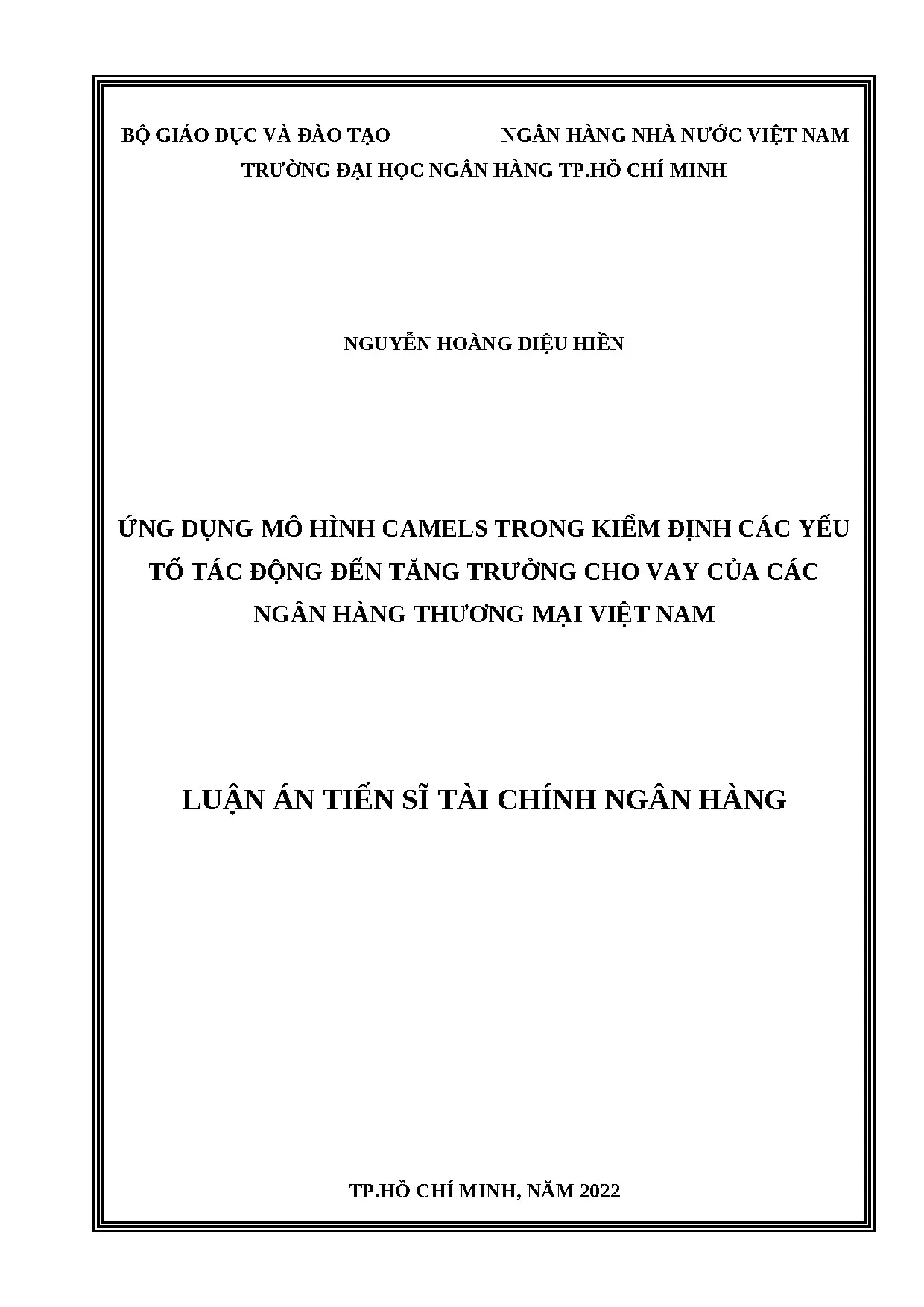 Ứng dụng mô hình CAMELS trong kiểm định tăng trưởng cho vay ngân hàng