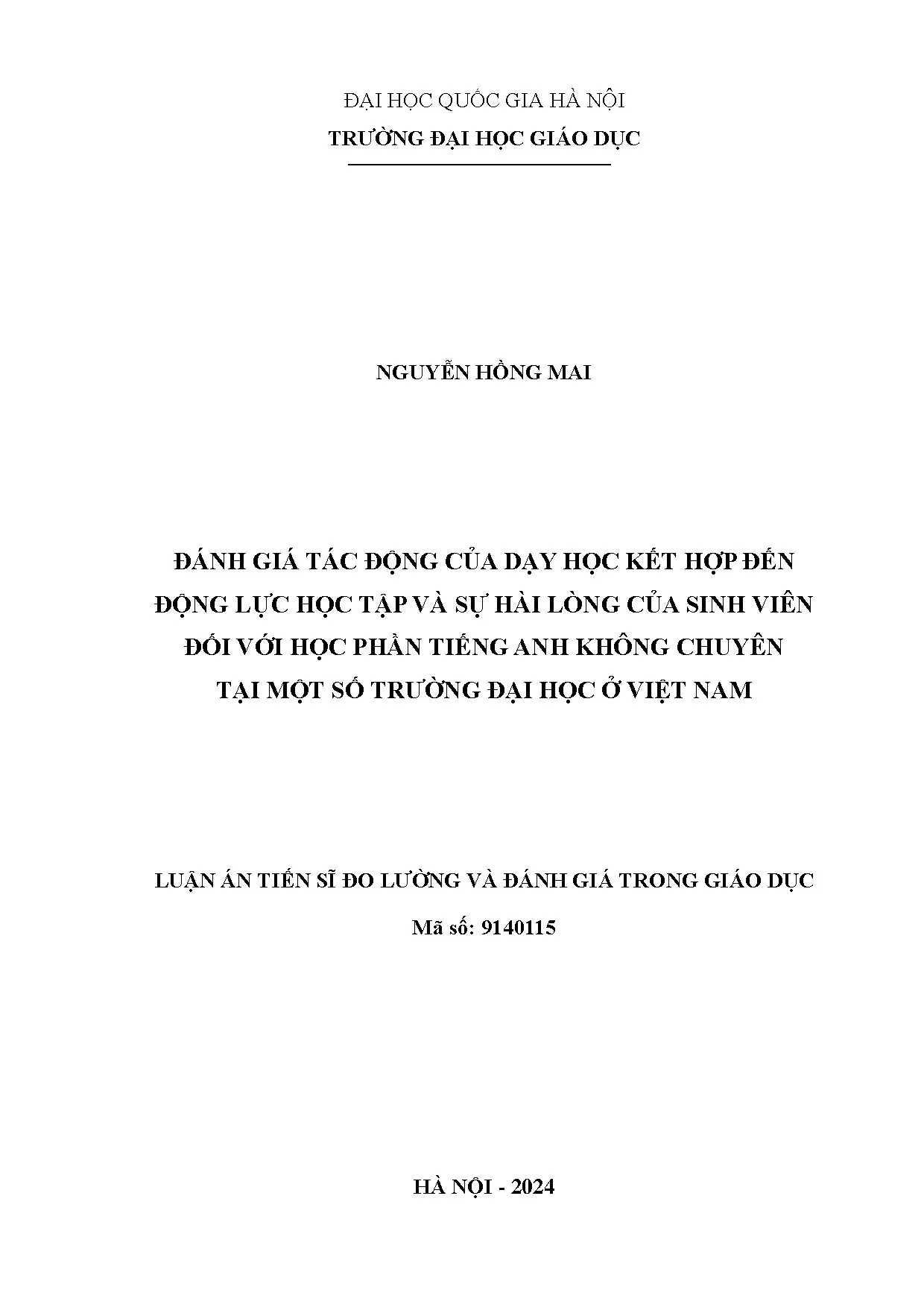 Đánh giá tác động của dạy học kết hợp đến động lực học tập và sự hài lòng của sinh viên