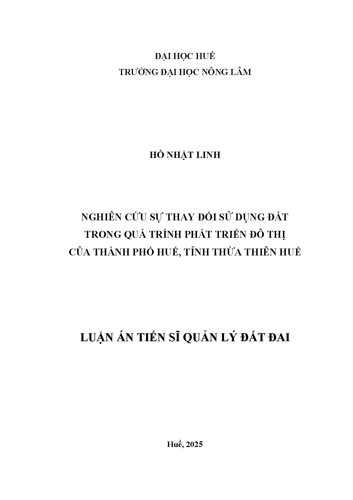 Thay đổi sử dụng đất đô thị Huế: Luận án TS Quản lý Đất đai