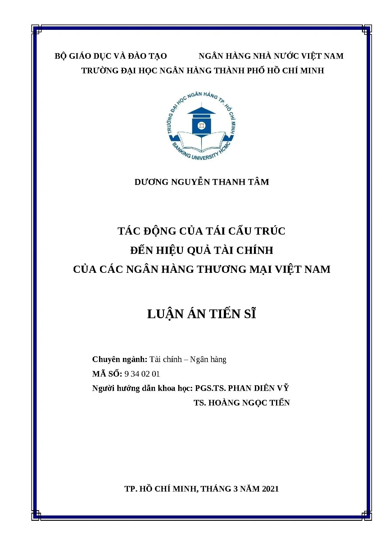 Tác động tái cấu trúc đến hiệu quả tài chính ngân hàng Việt Nam