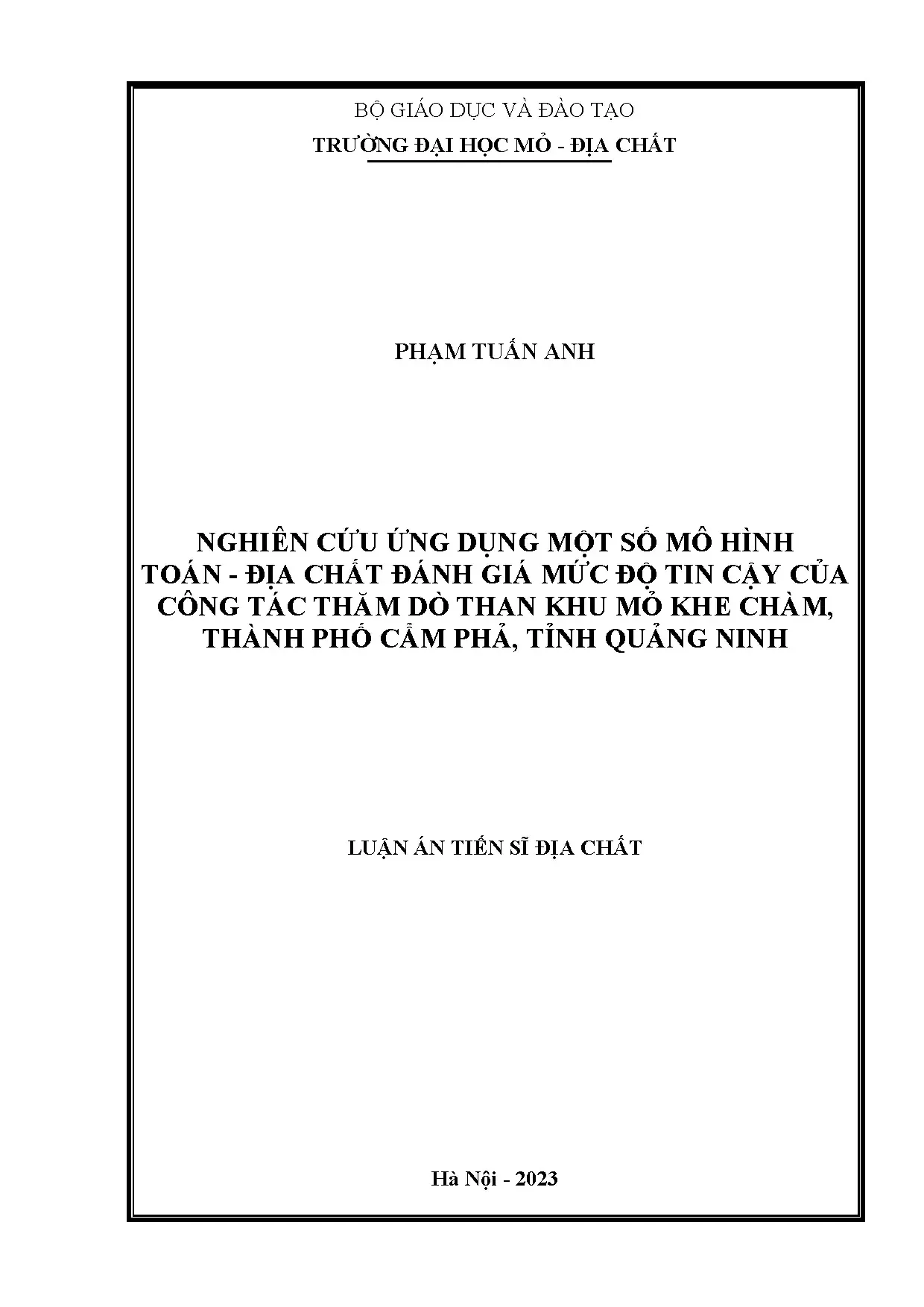 Đánh giá tin cậy thăm dò than Khe Chàm bằng mô hình toán địa chất
