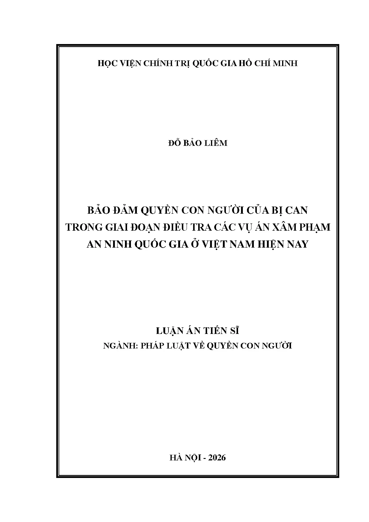 Bảo đảm quyền con người của bị can trong điều tra án xâm phạm ANQG