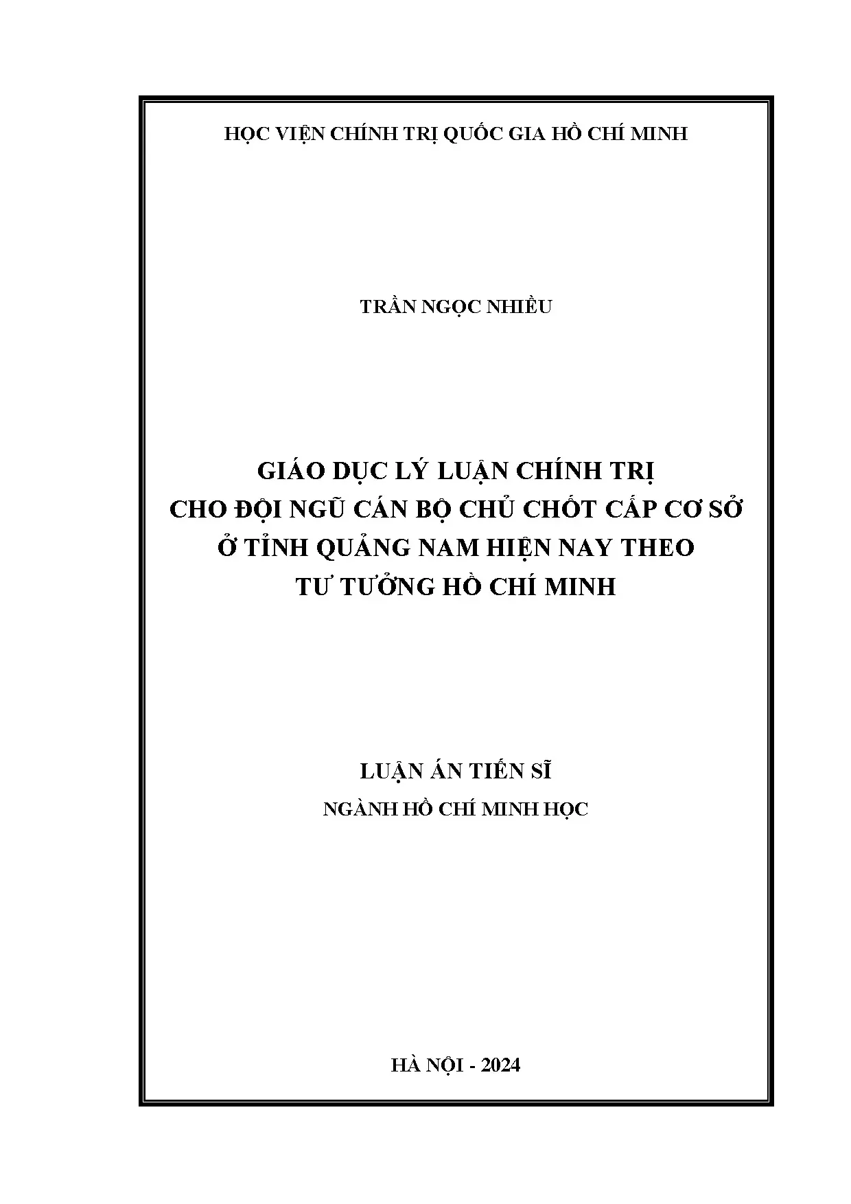 Giáo dục lý luận chính trị cho cán bộ chủ chốt Quảng Nam theo tư tưởng Hồ Chí Minh