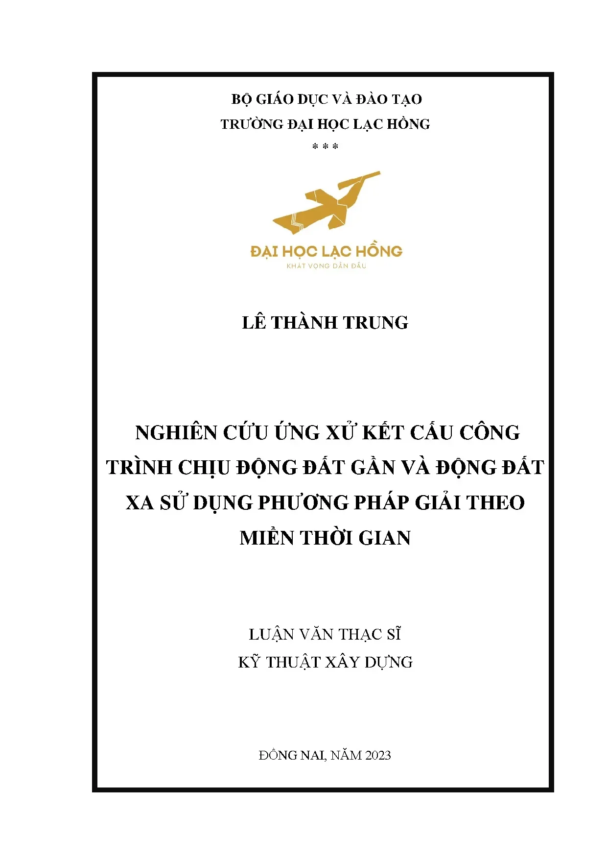 Nghiên cứu ứng xử kết cấu công trình động đất gần xa miền thời gian