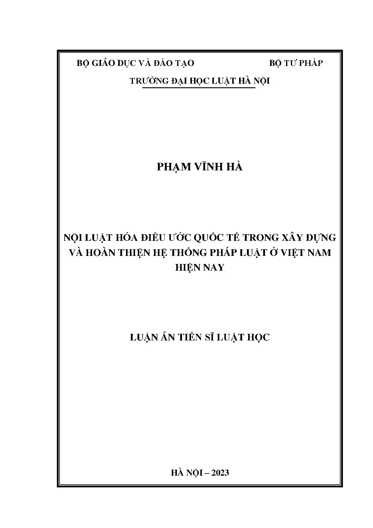 Nội luật hóa điều ước quốc tế trong xây dựng và hoàn thiện h