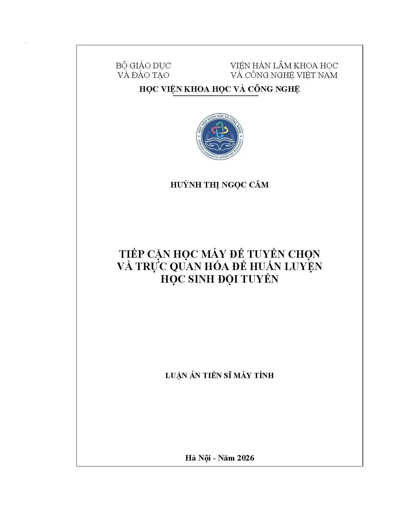 Học máy tuyển chọn, trực quan hóa huấn luyện học sinh đội tuyển