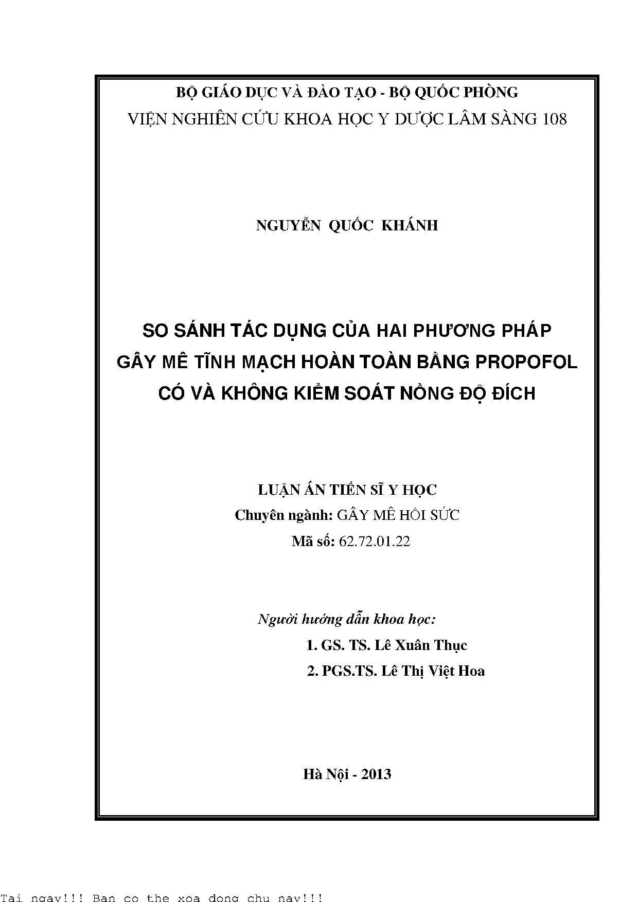 So sánh tác dụng của hai phương pháp gây mê tĩnh mạch hoàn t