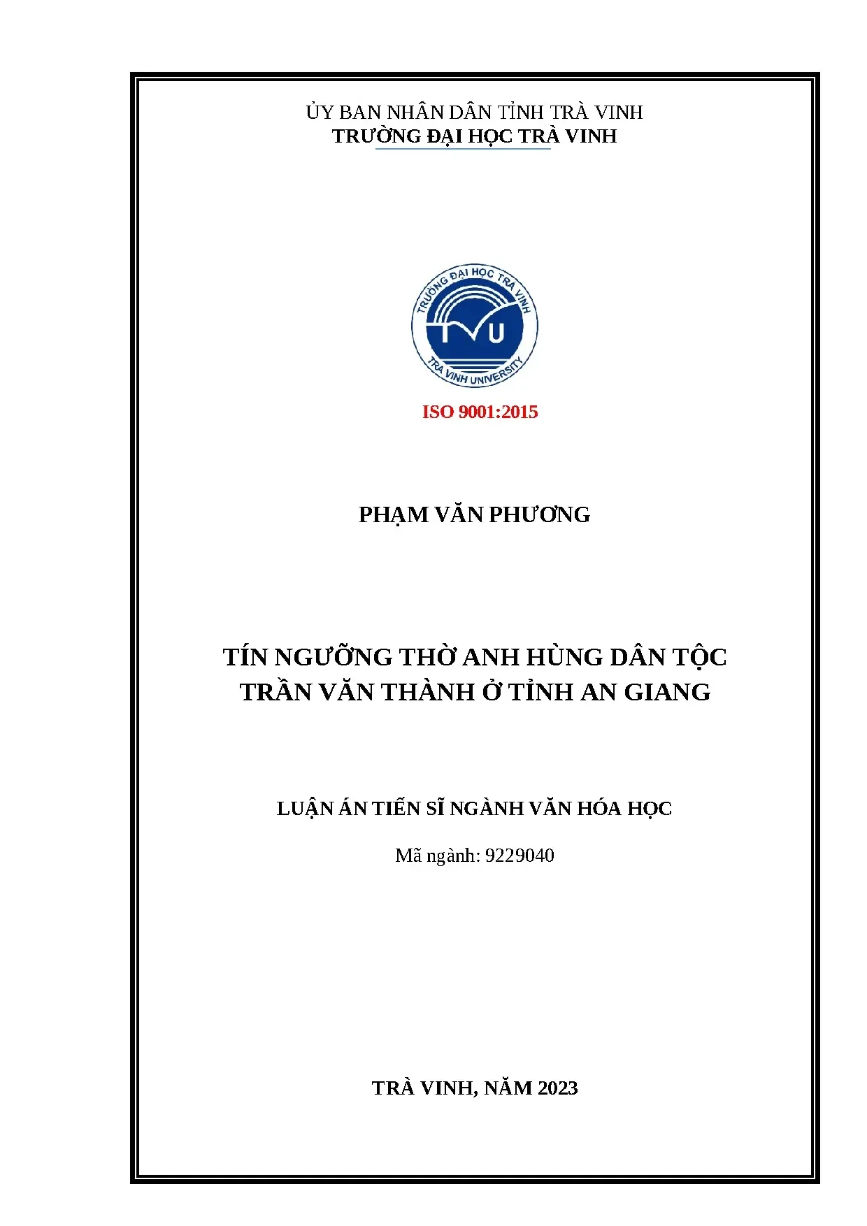 Tín ngưỡng thờ Trần Văn Thành - Anh hùng dân tộc ở An Giang