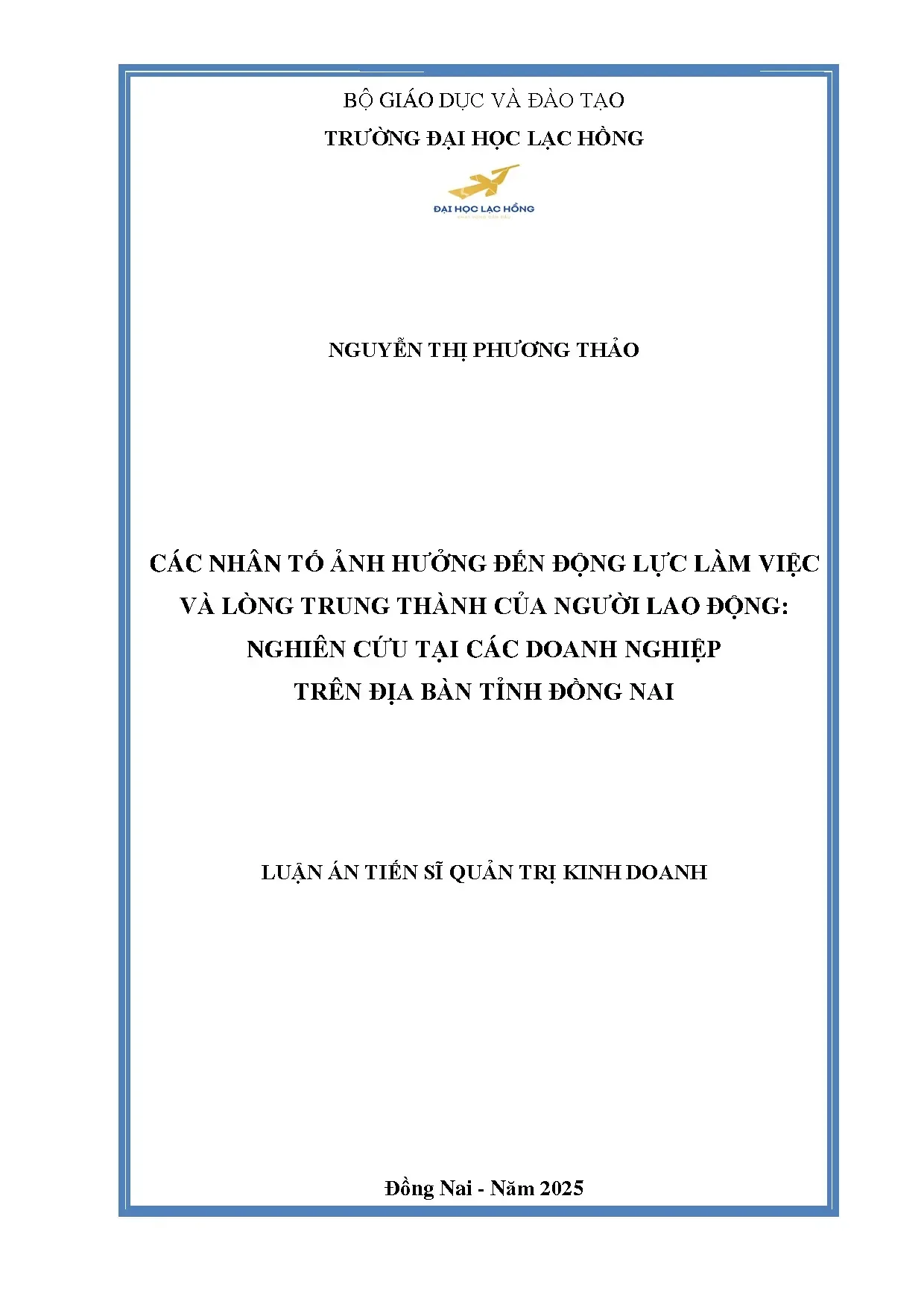 Động lực & Trung thành NLĐ Đồng Nai: Nghiên cứu DN