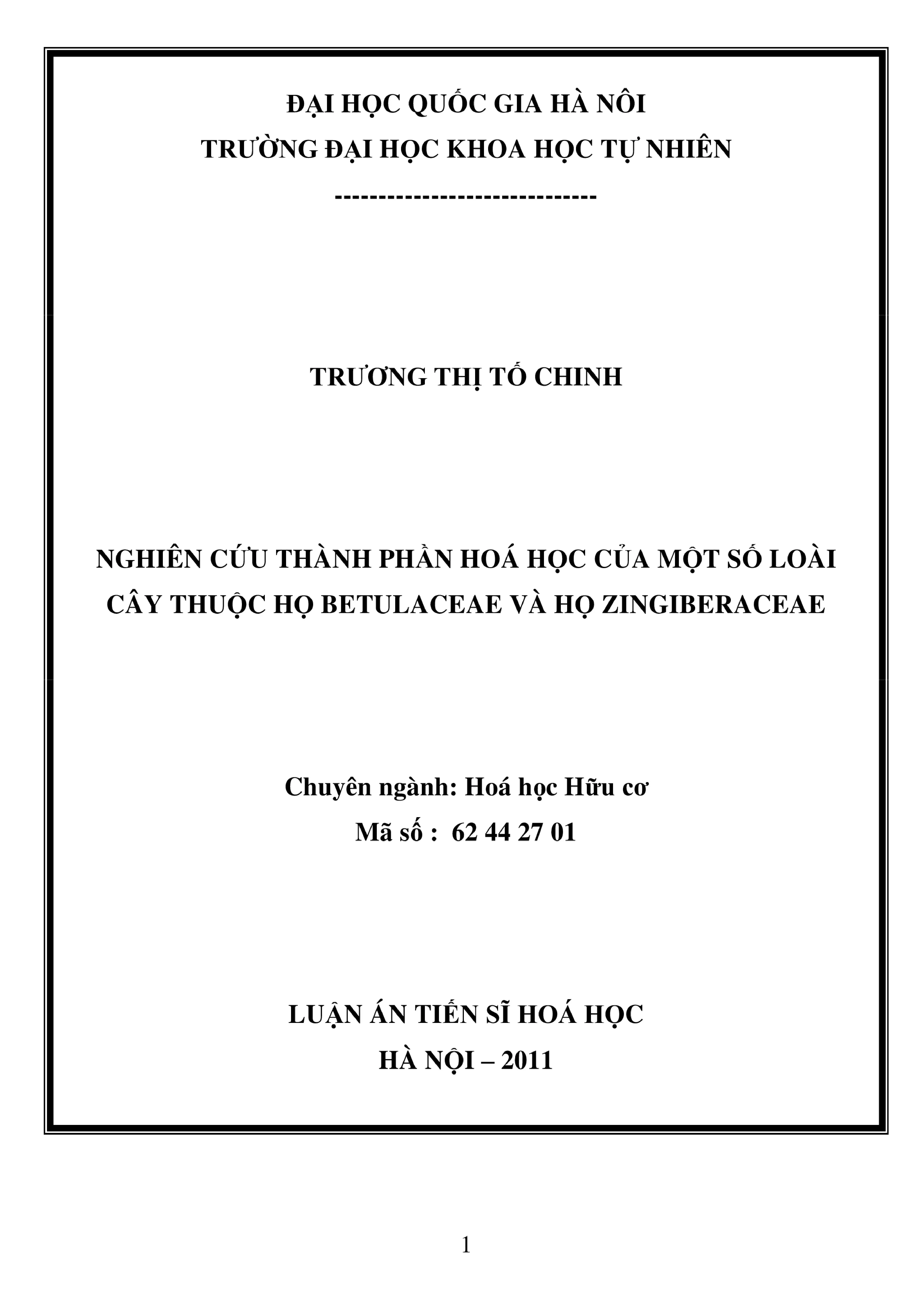 Nghiên cứu thành phần hóa học của các loài cây họ Betulaceae và Zingiberaceae