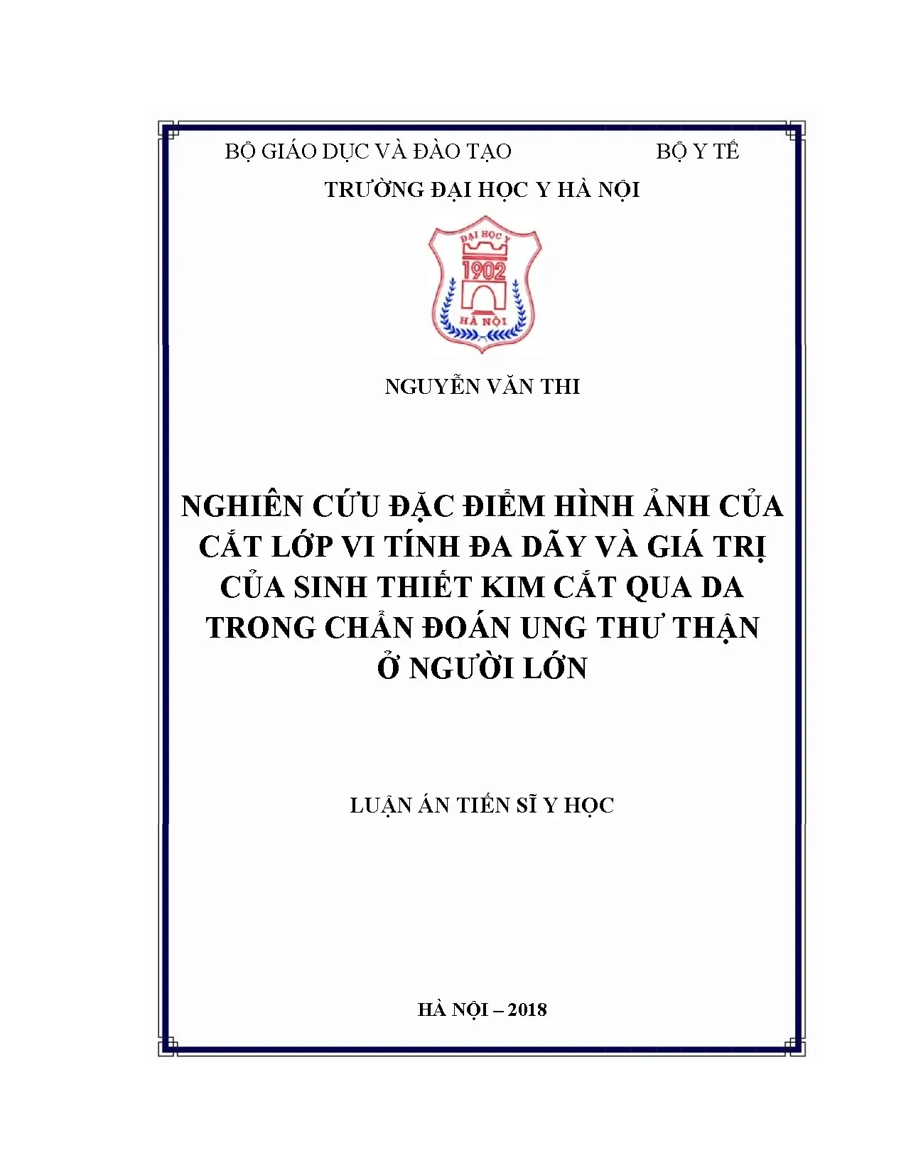 CT đa dãy & sinh thiết kim chẩn đoán ung thư thận