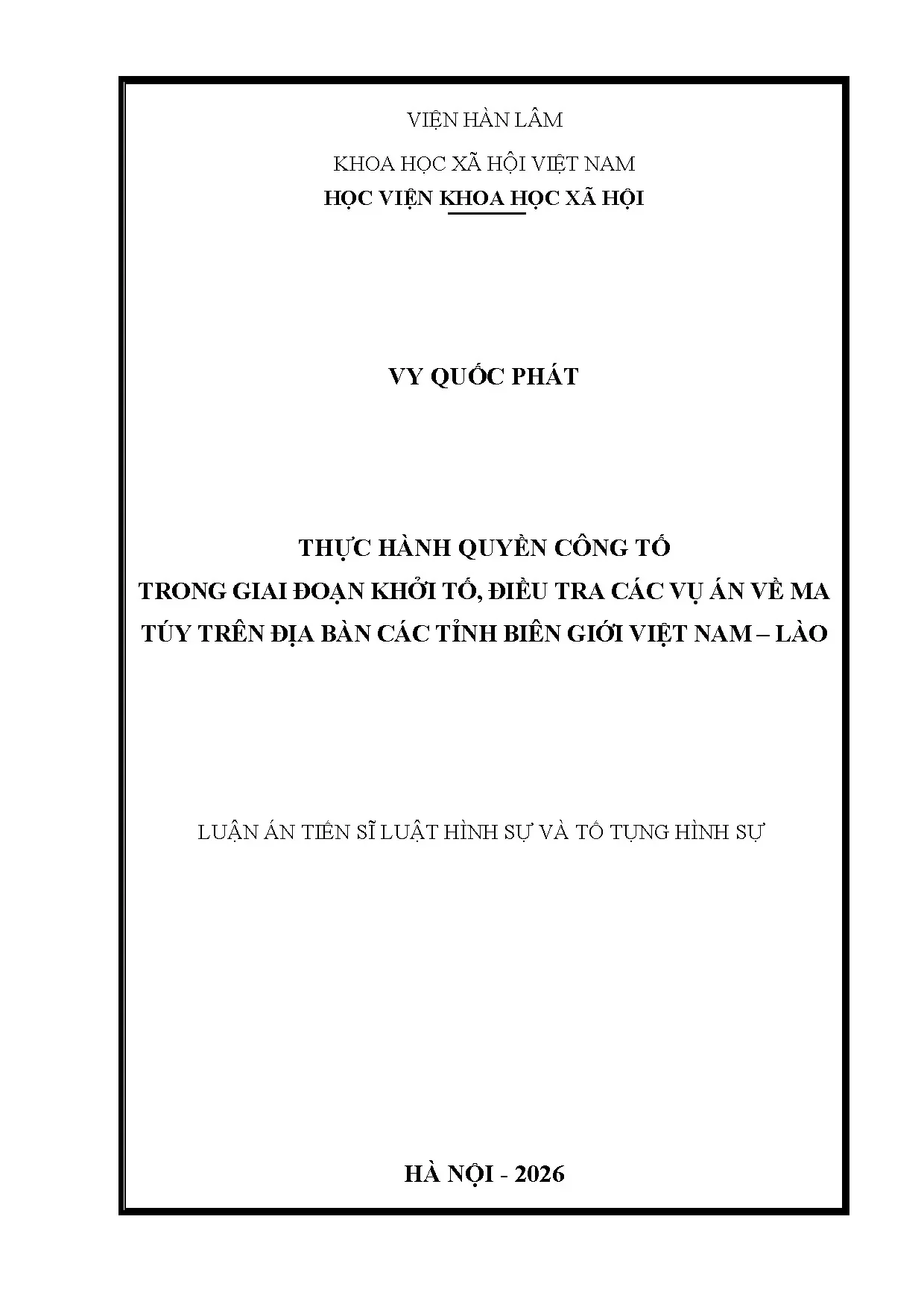 Thực hành quyền công tố trong các vụ án ma túy tại Việt Nam - Lào