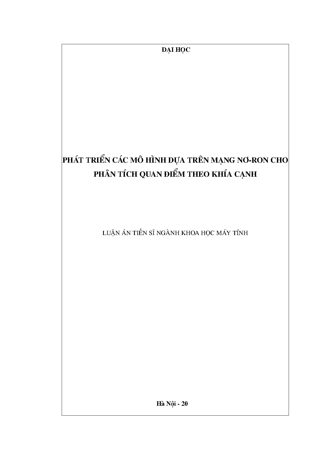 Luận án tiến sĩ phát triển các mô hình dựa trên mạng nơ ron