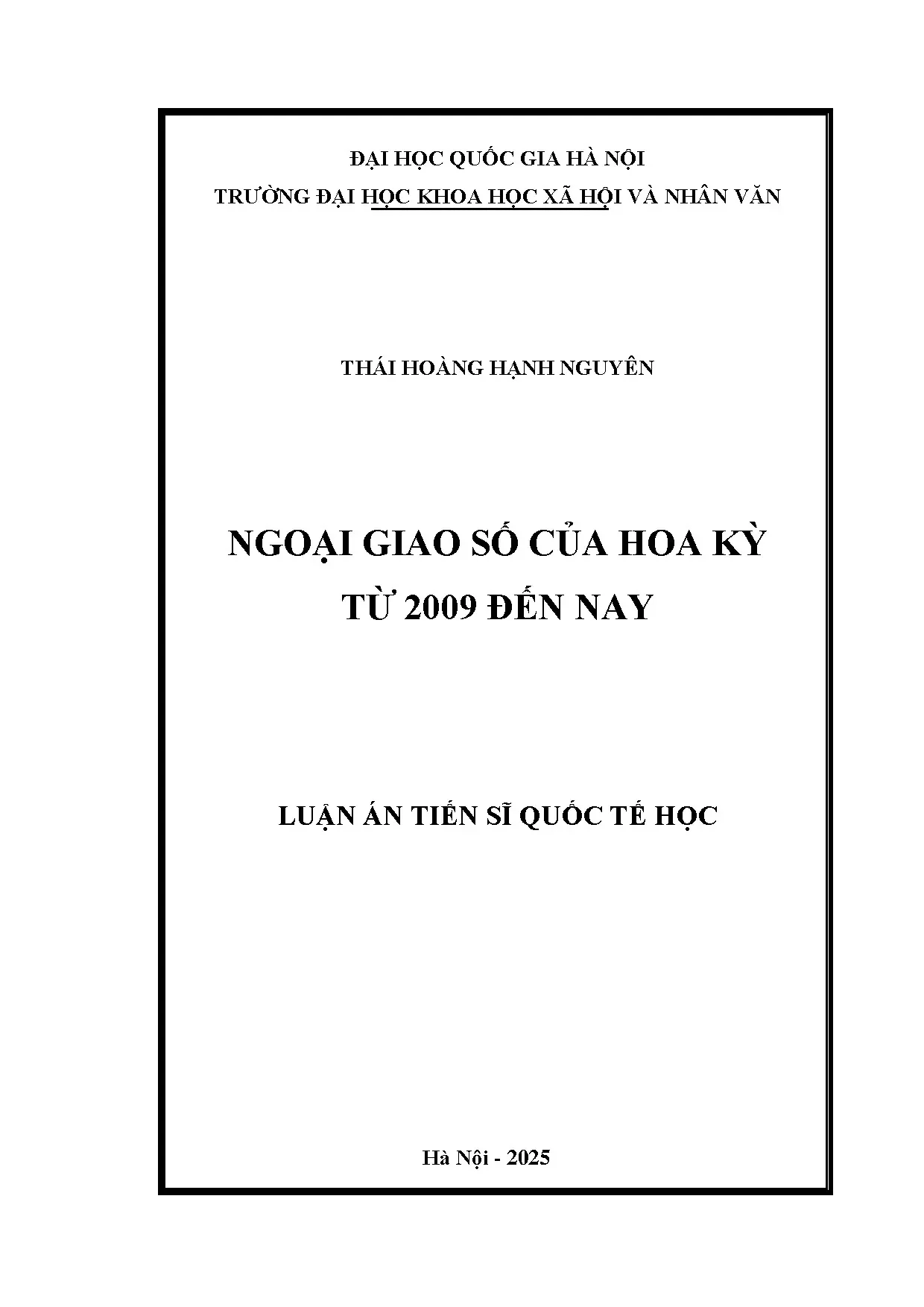 Ngoại giao số Hoa Kỳ 2009-Nay: Nghiên cứu Tiến sĩ